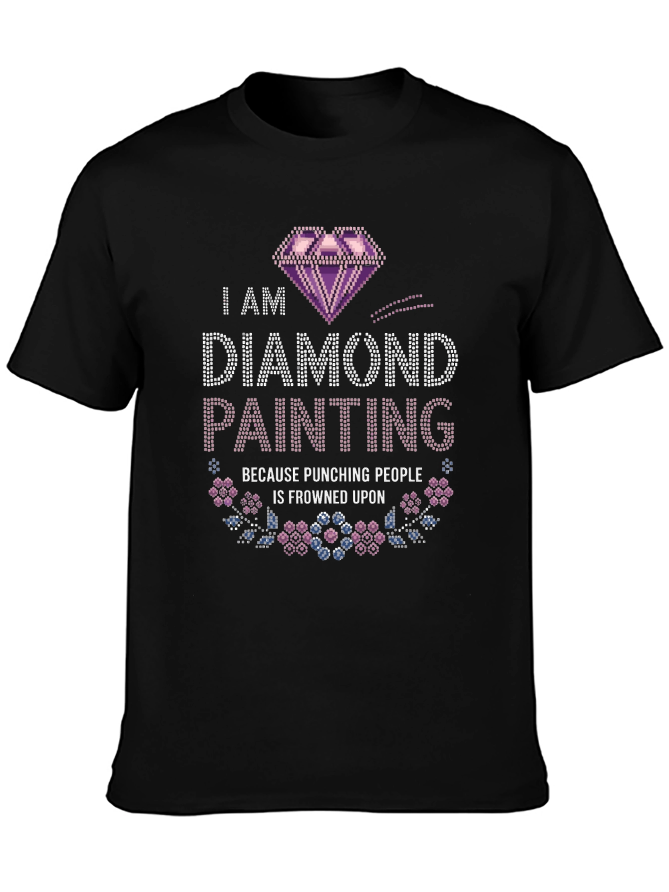 Diamond Painting Tee - Punching People is Frowned Upon
