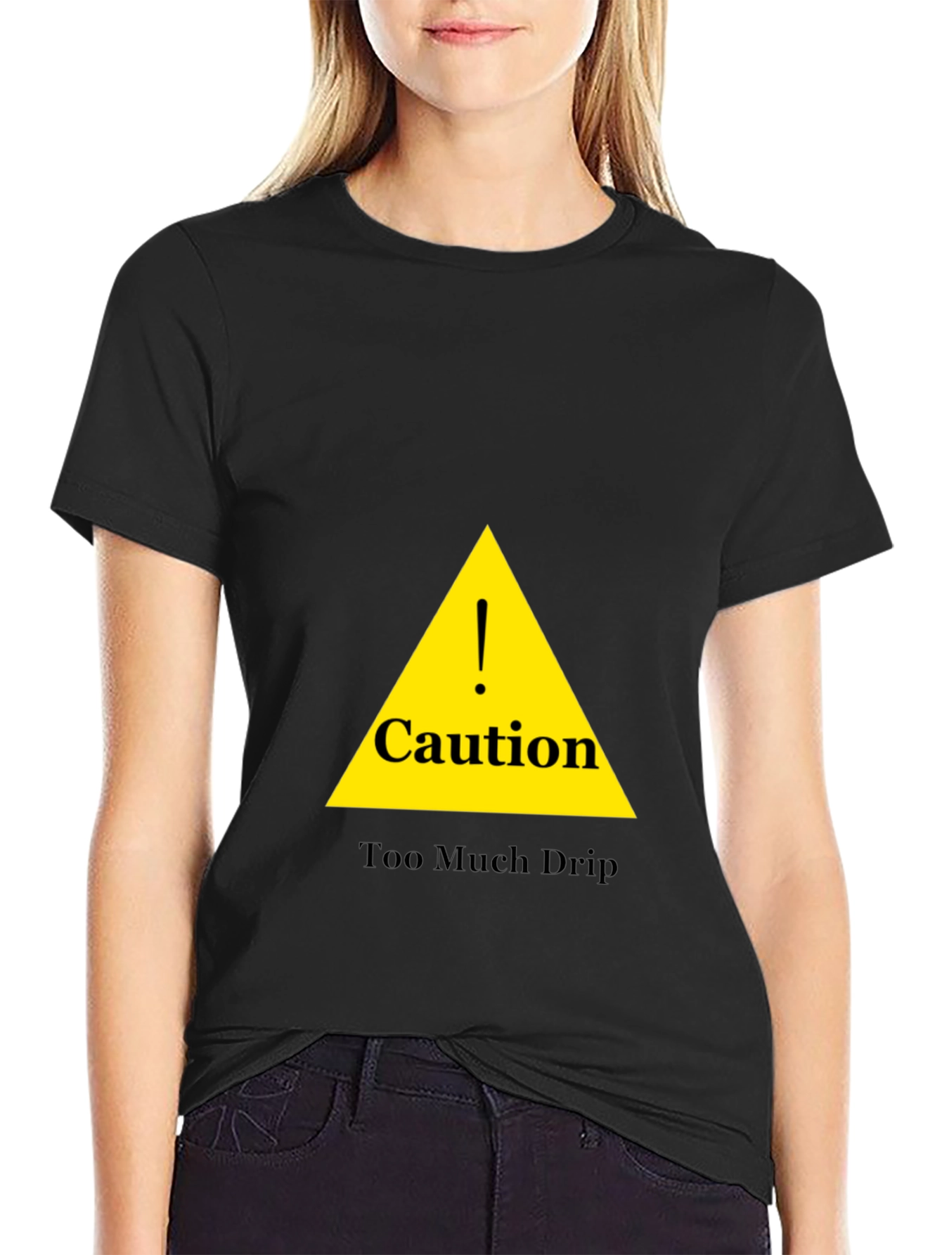 Caution Too Much Drip Black T-Shirt