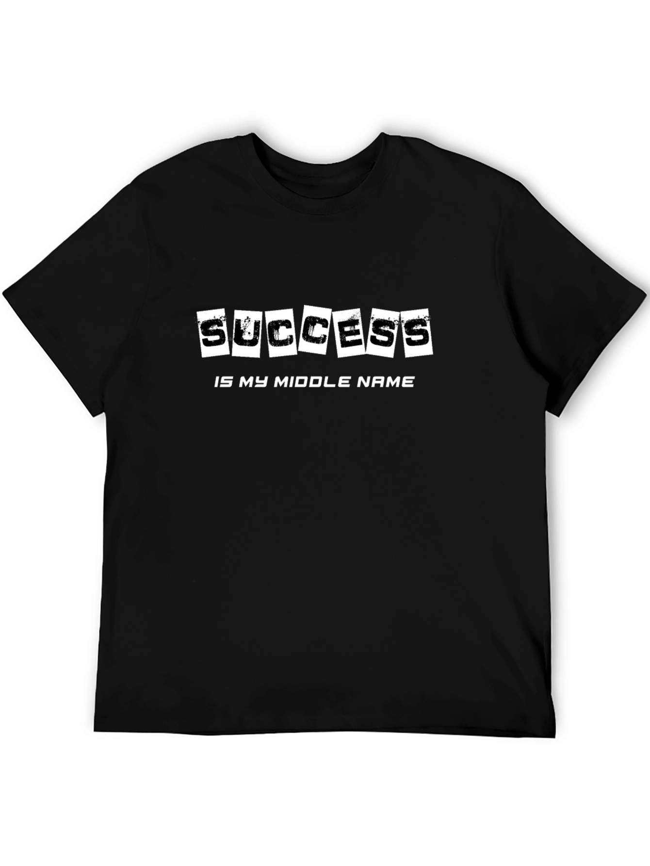 Success Is My Middle Name - Black T-Shirt