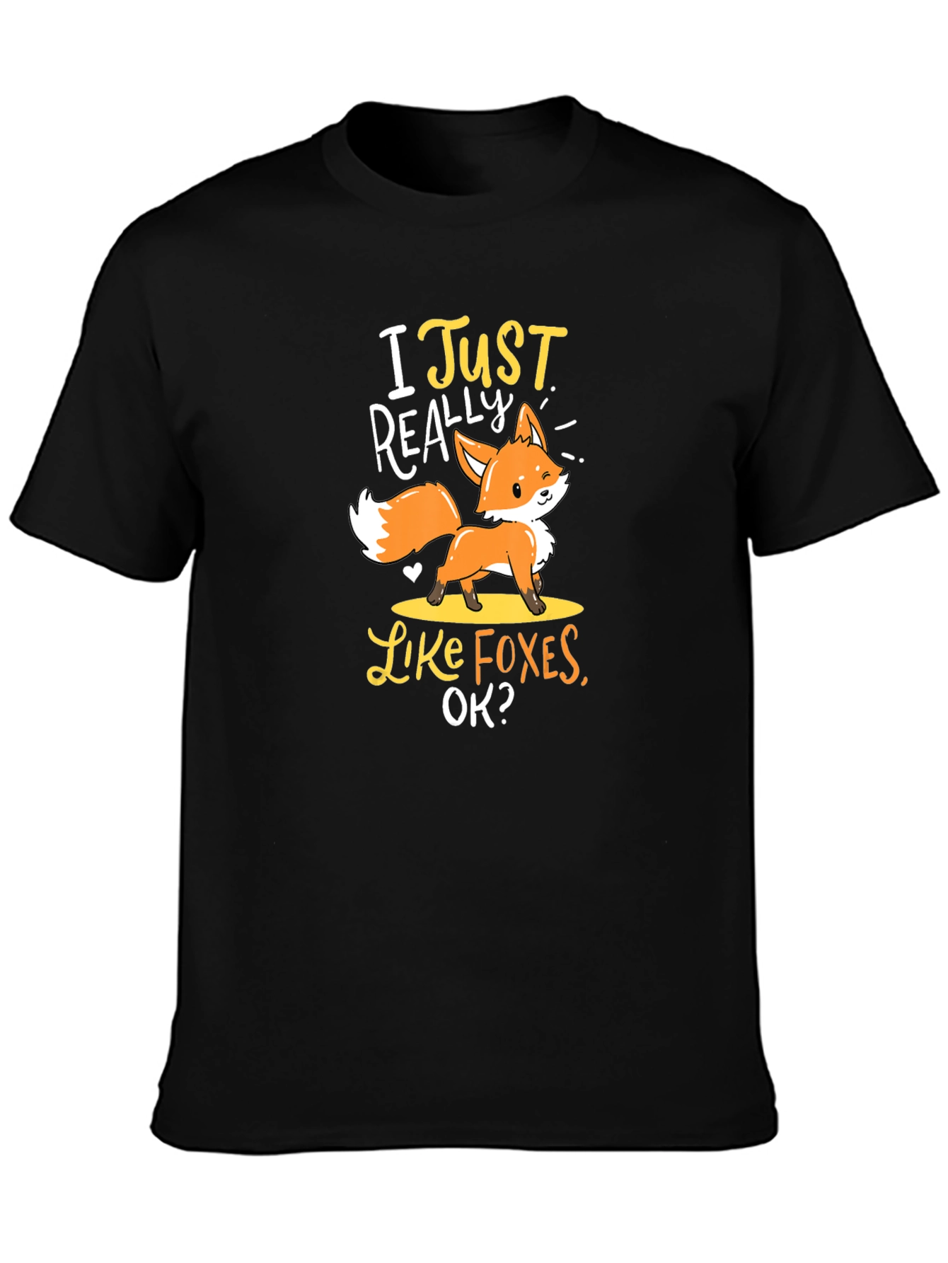I Just Really Like Foxes T-Shirt Cute Animal Tee