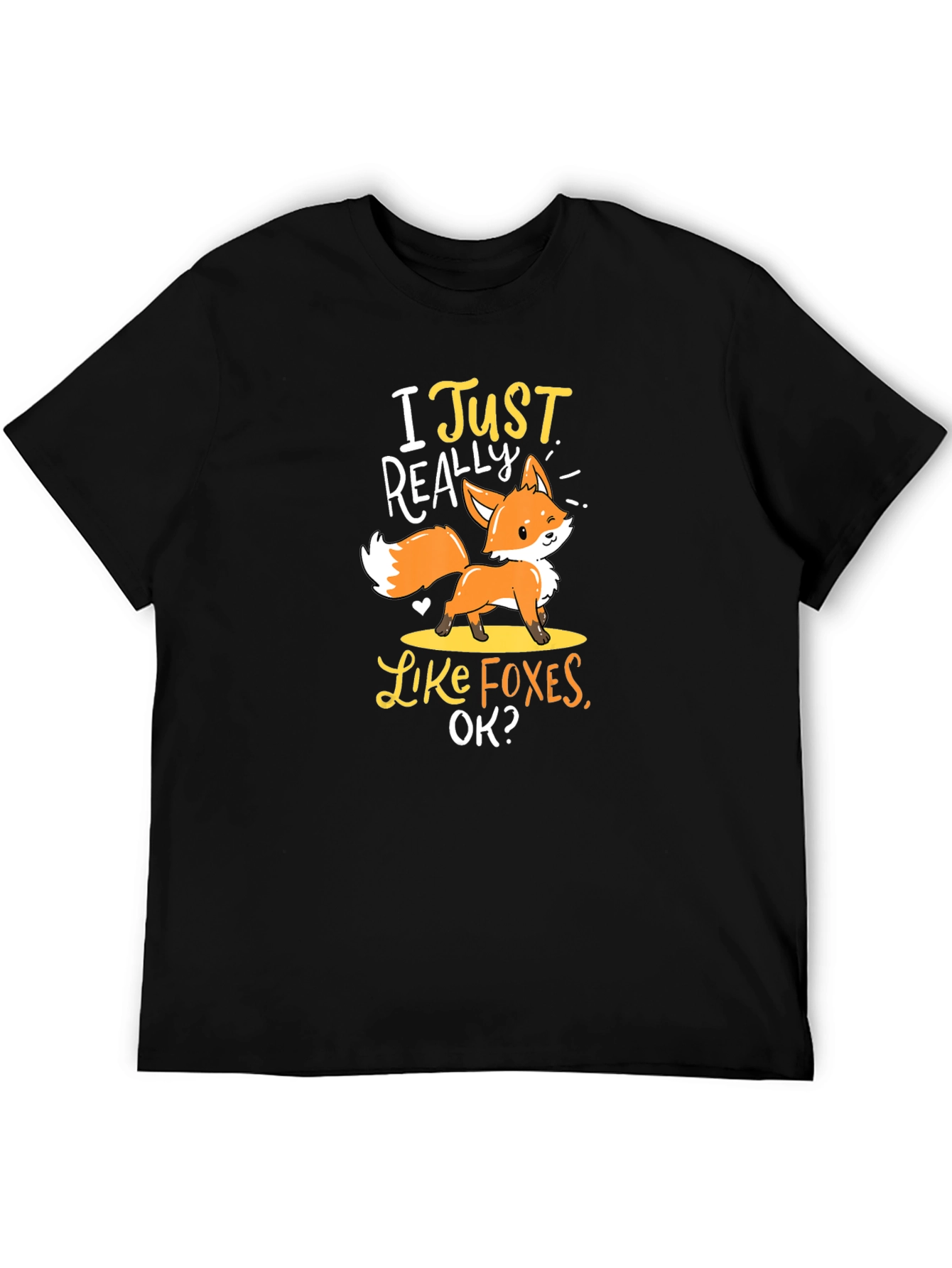 I Just Really Like Foxes T-Shirt Cute Animal Tee