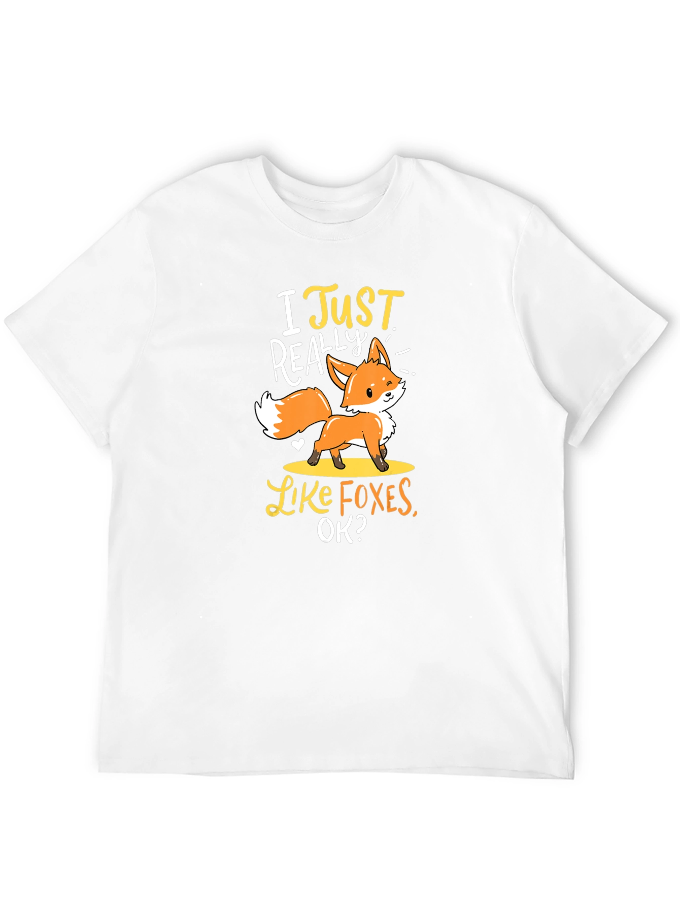 I Just Really Like Foxes T-Shirt Cute Animal Tee