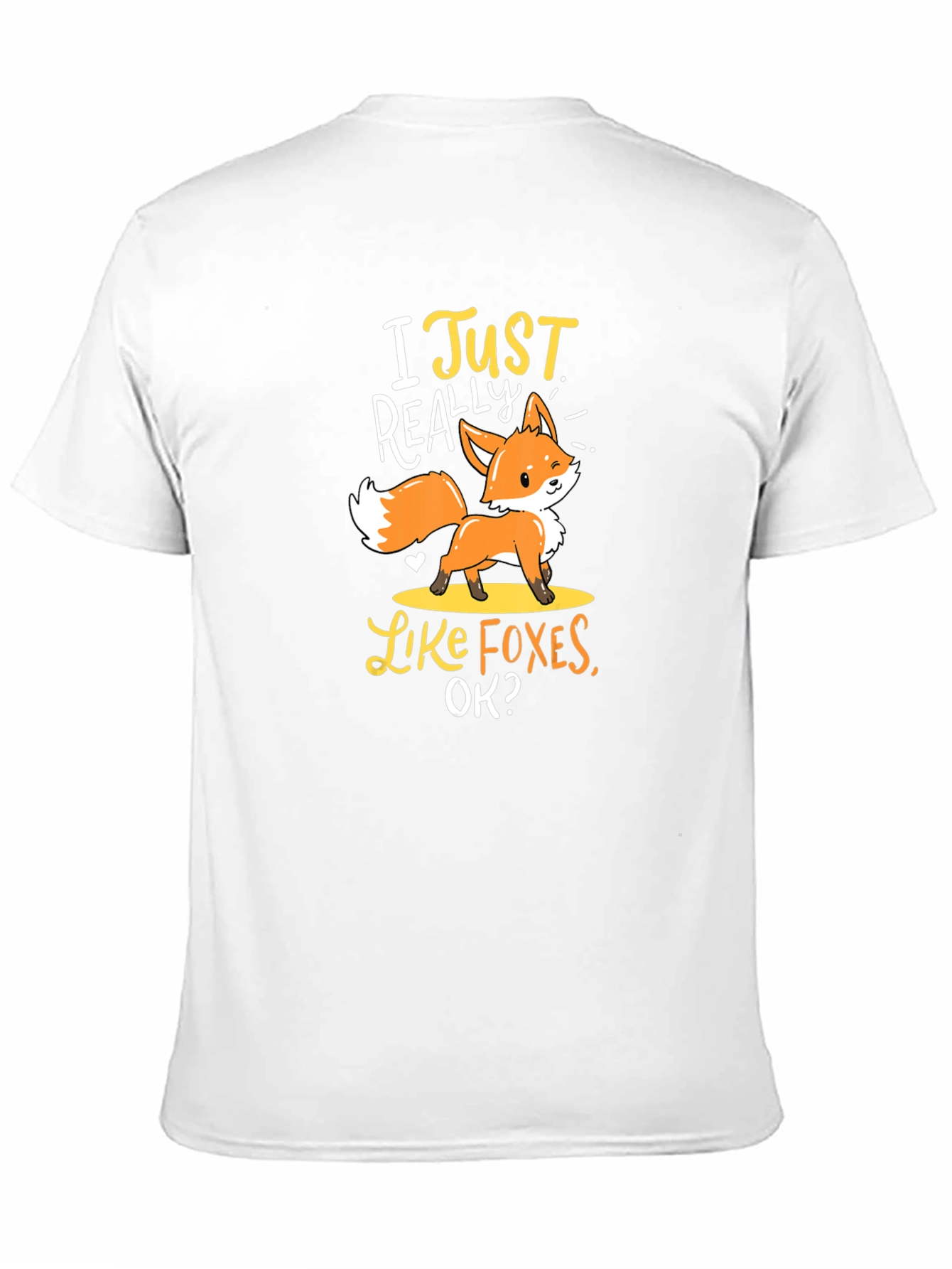 I Just Really Like Foxes T-Shirt Cute Animal Tee