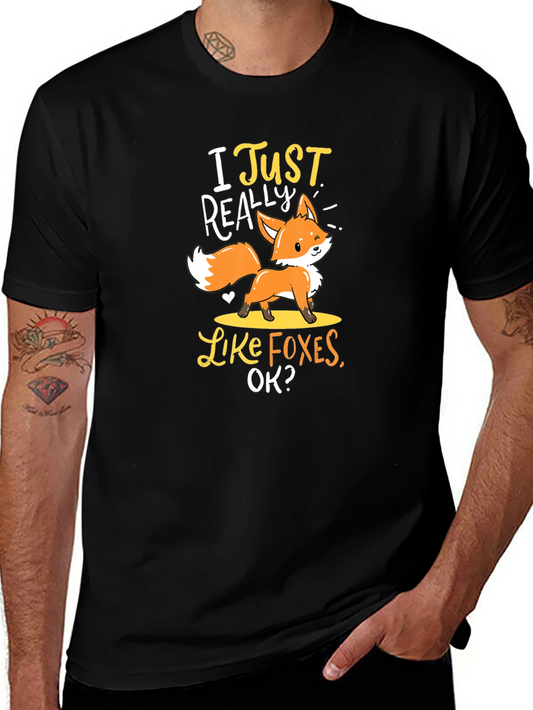 I Just Really Like Foxes T-Shirt Cute Animal Tee