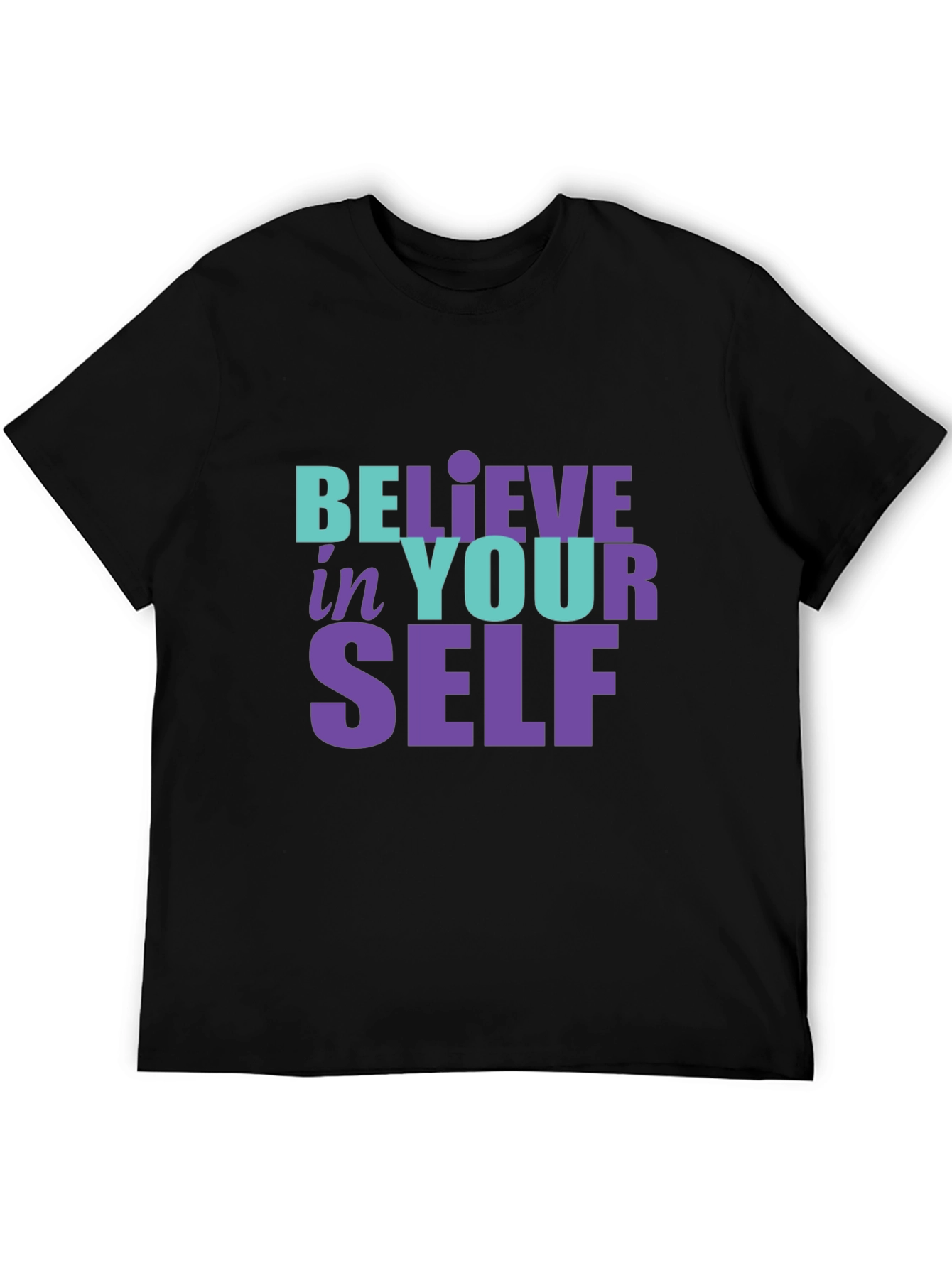 Believe in Yourself T-Shirt Inspirational Tee