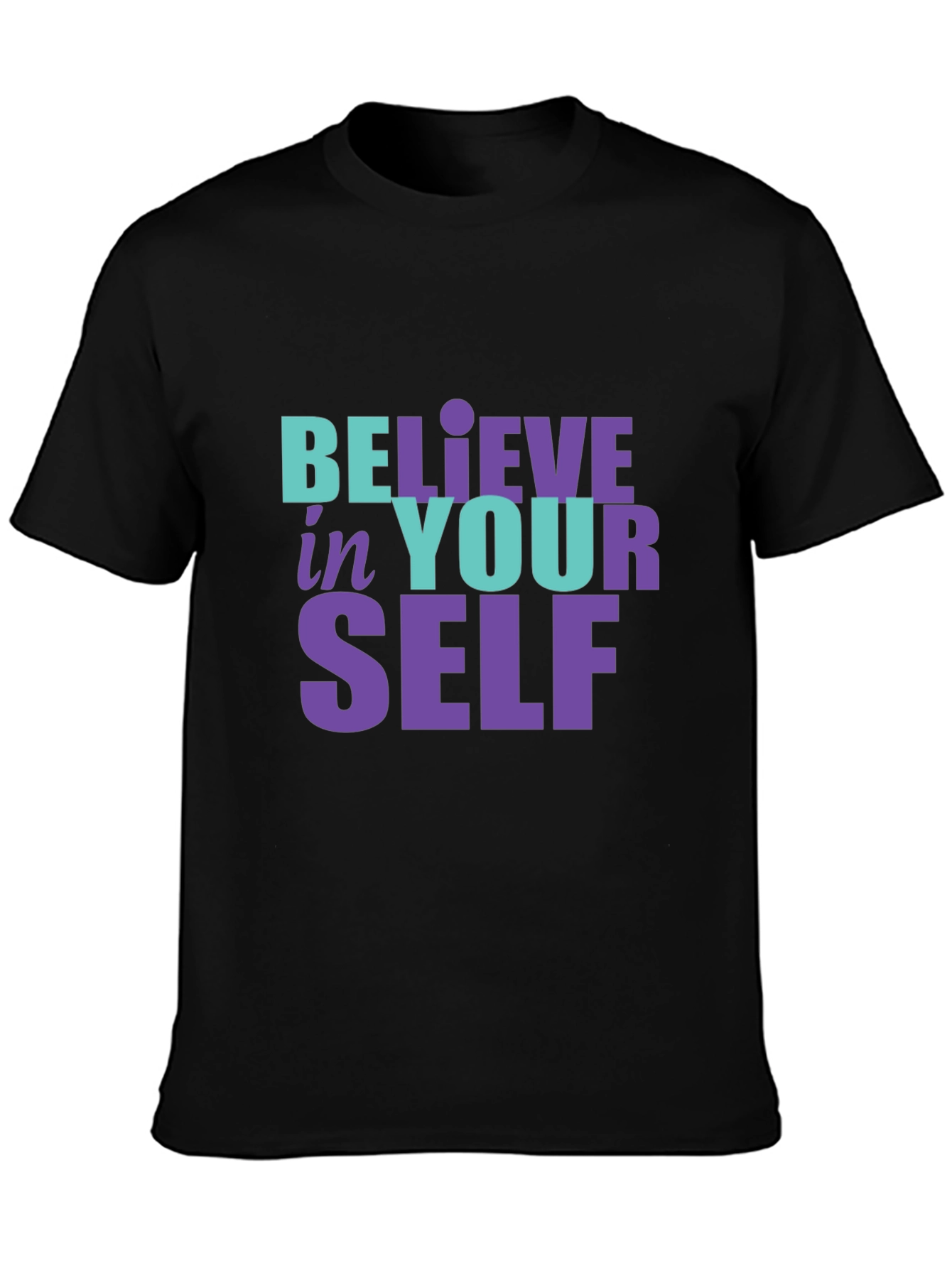 Believe in Yourself T-Shirt Inspirational Tee