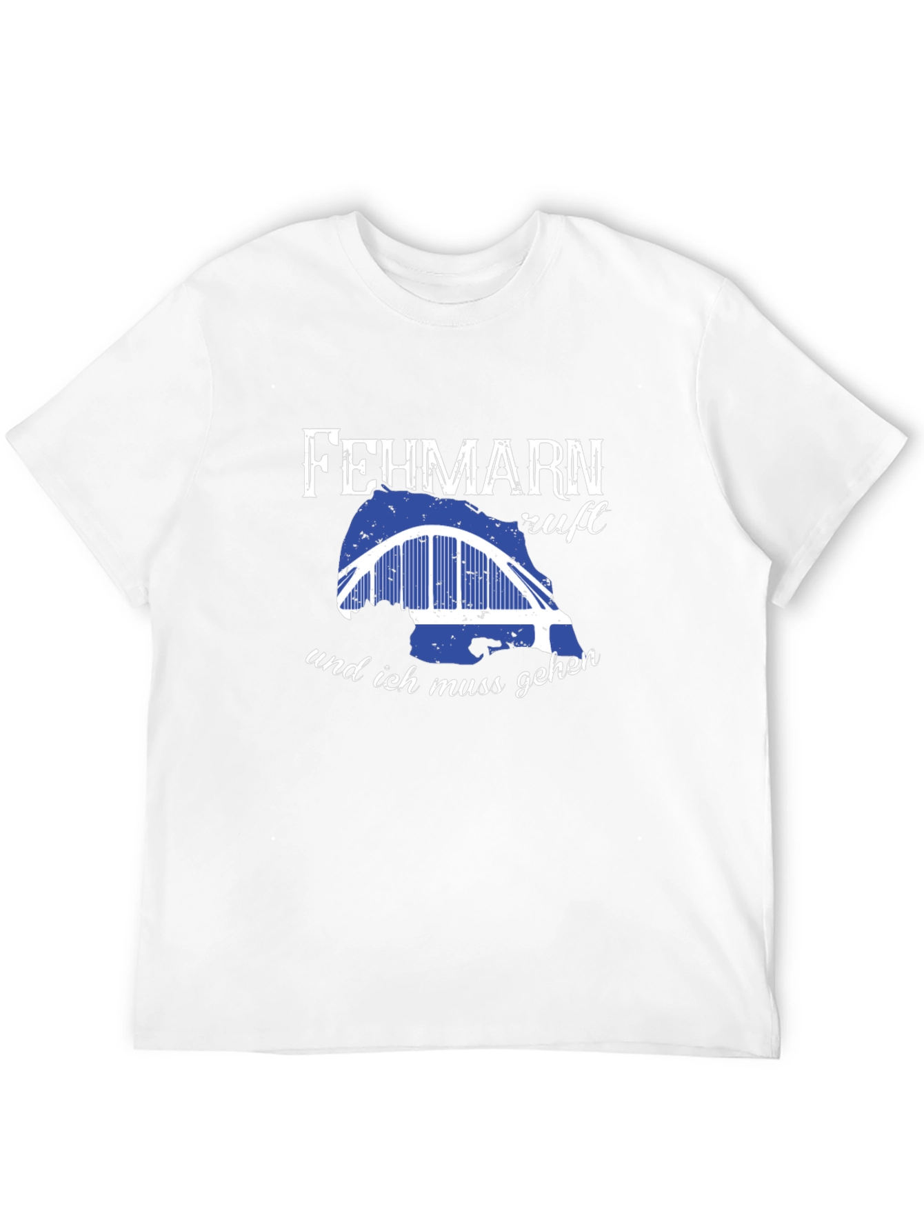 Fehmarn Calls T-Shirt - Must Go Now!