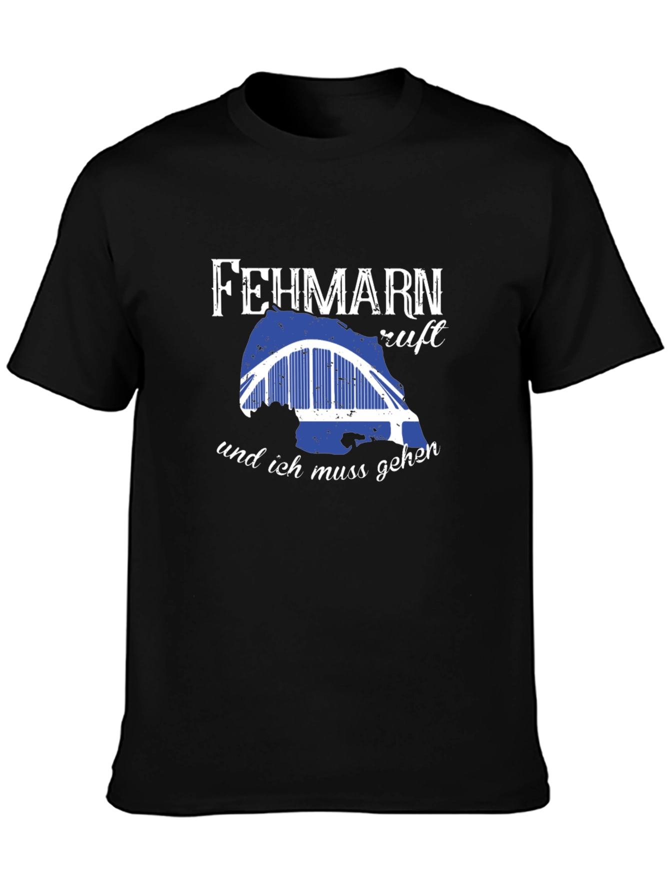 Fehmarn Calls T-Shirt - Must Go Now!
