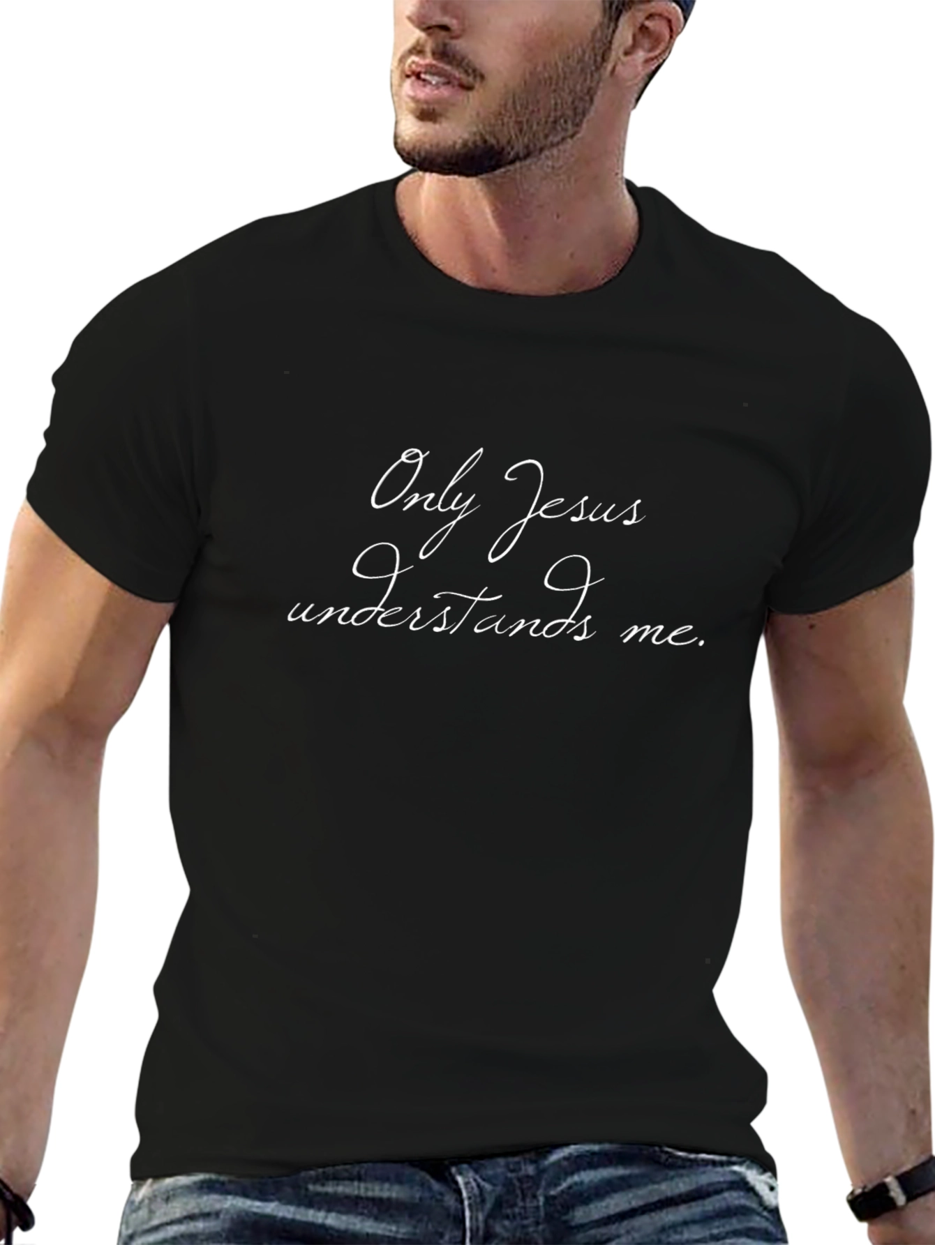 Only Jesus Understands Me Black T-Shirt