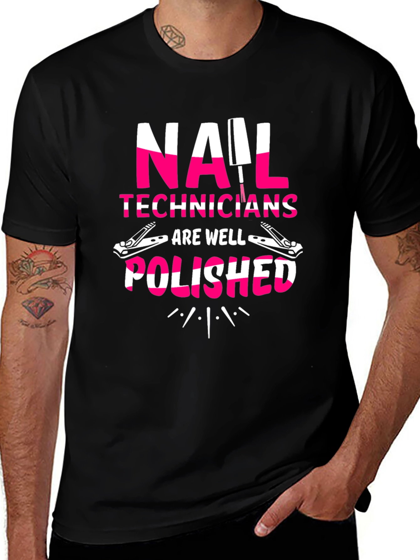 Nail Tech T-Shirt - Nail Technicians Are Well Polished