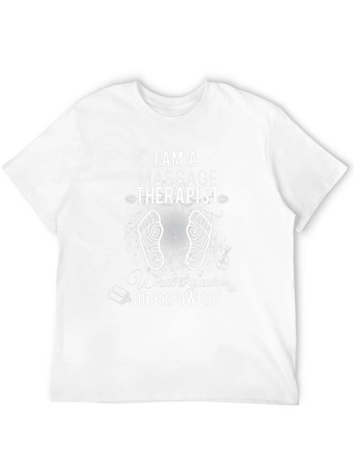 Massage Therapist Superpower T-Shirt - Relax & Rejuvenate