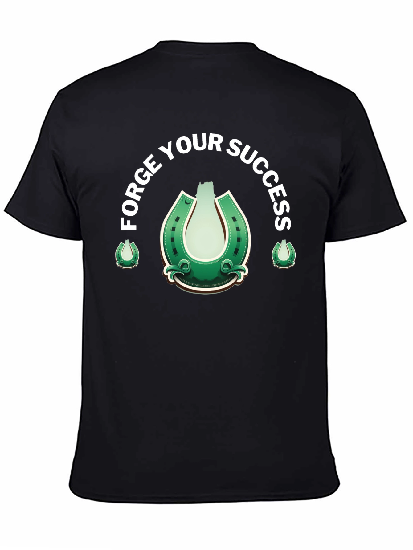 Forge Your Success Horseshoe Graphic T-Shirt