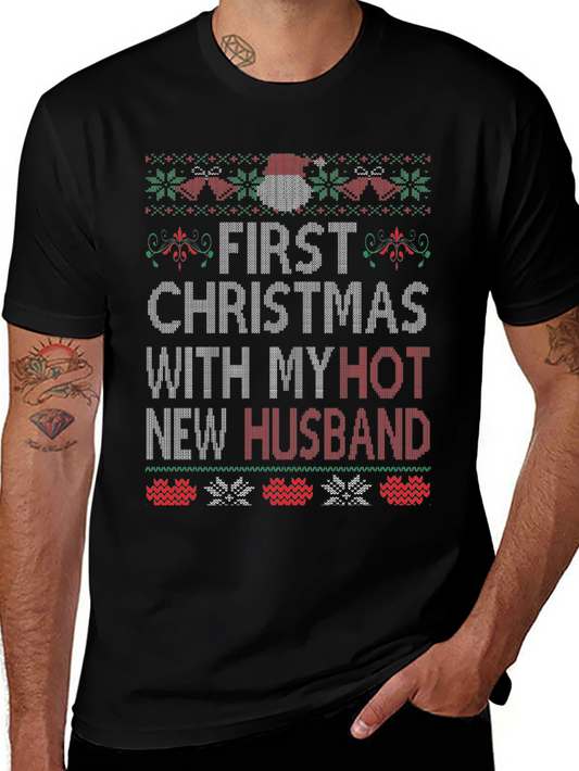 First Christmas With My Hot New Husband Ugly Sweater T-Shirt