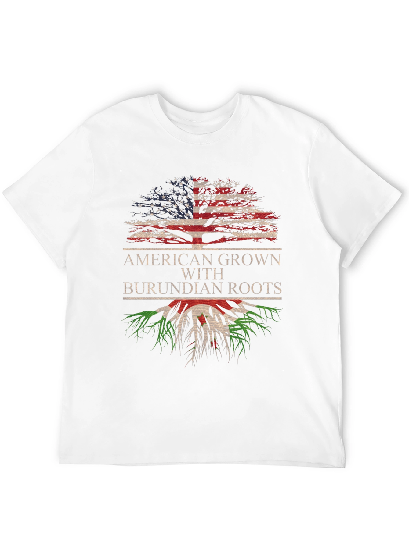 American Grown with Burundian Roots T-Shirt