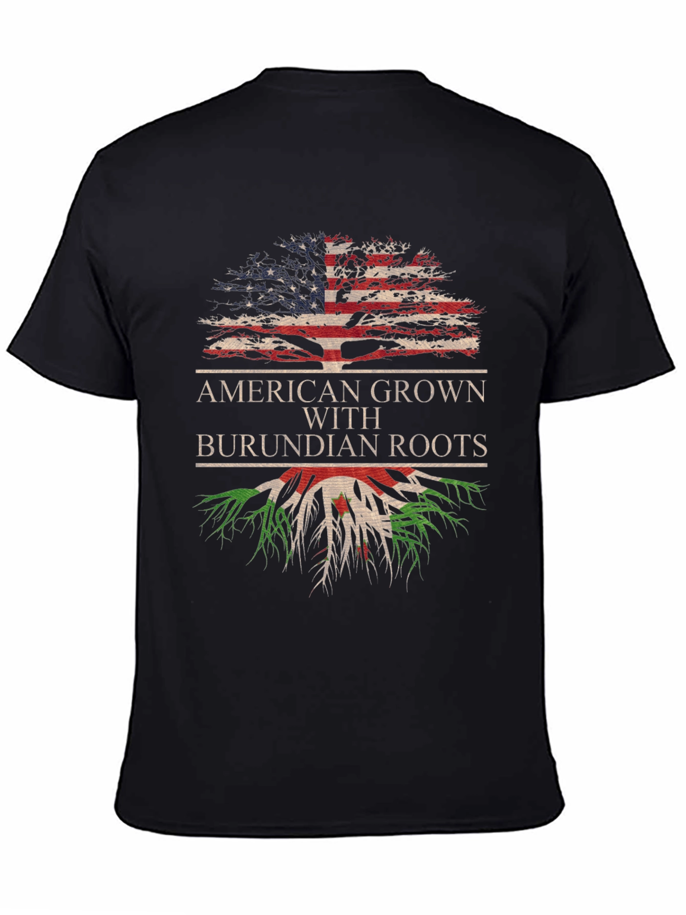 American Grown with Burundian Roots T-Shirt