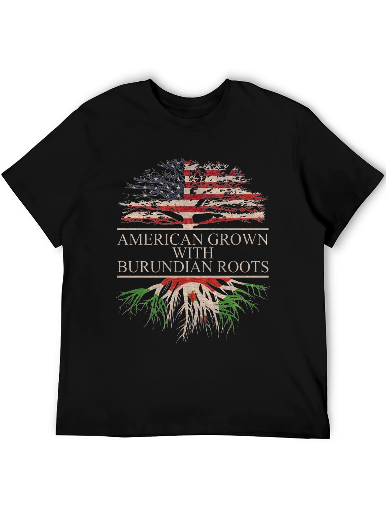 American Grown with Burundian Roots T-Shirt