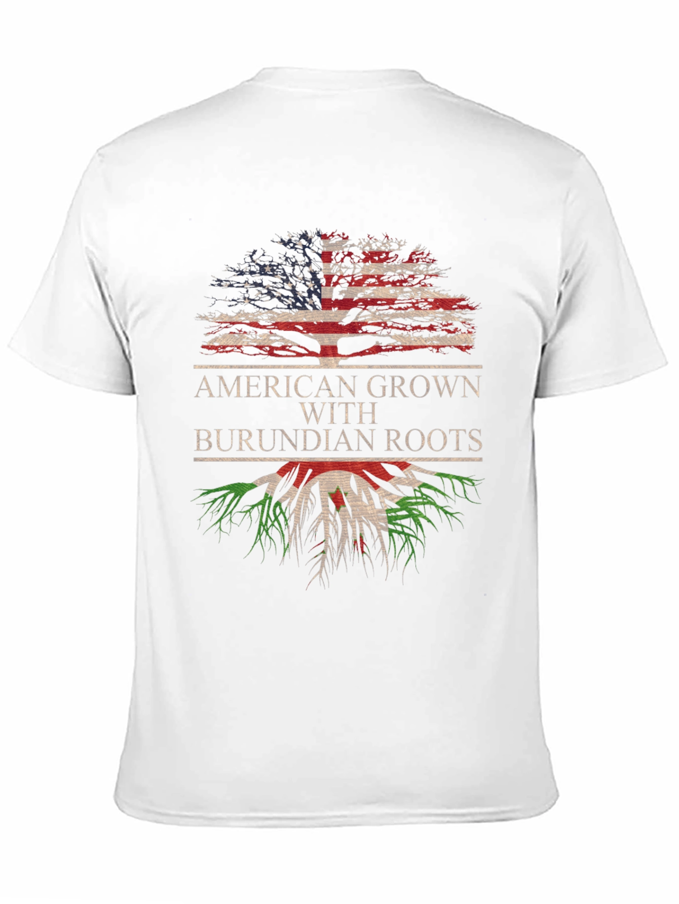 American Grown with Burundian Roots T-Shirt