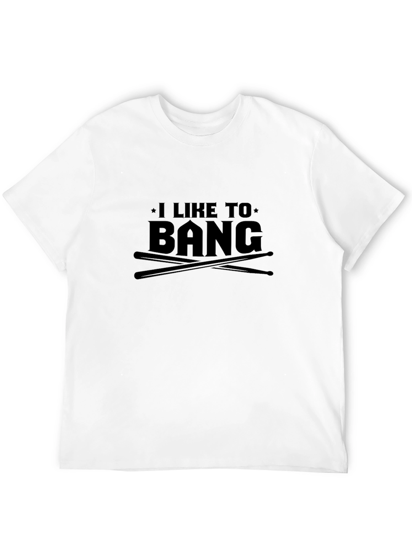 I Like to Bang Drummer T-Shirt