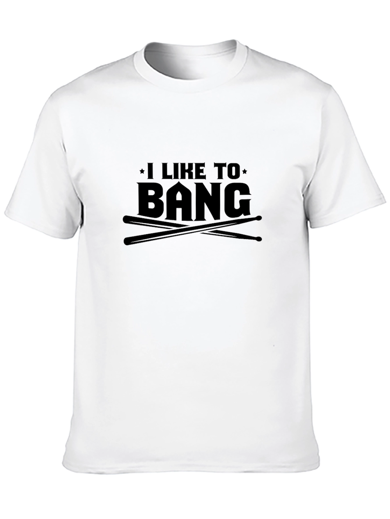I Like to Bang Drummer T-Shirt
