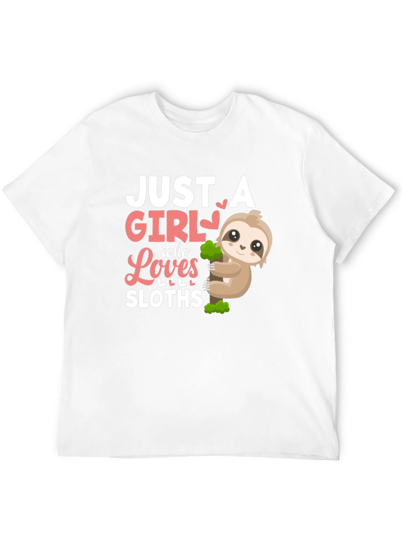 Just A Girl Who Loves Sloths T-Shirt
