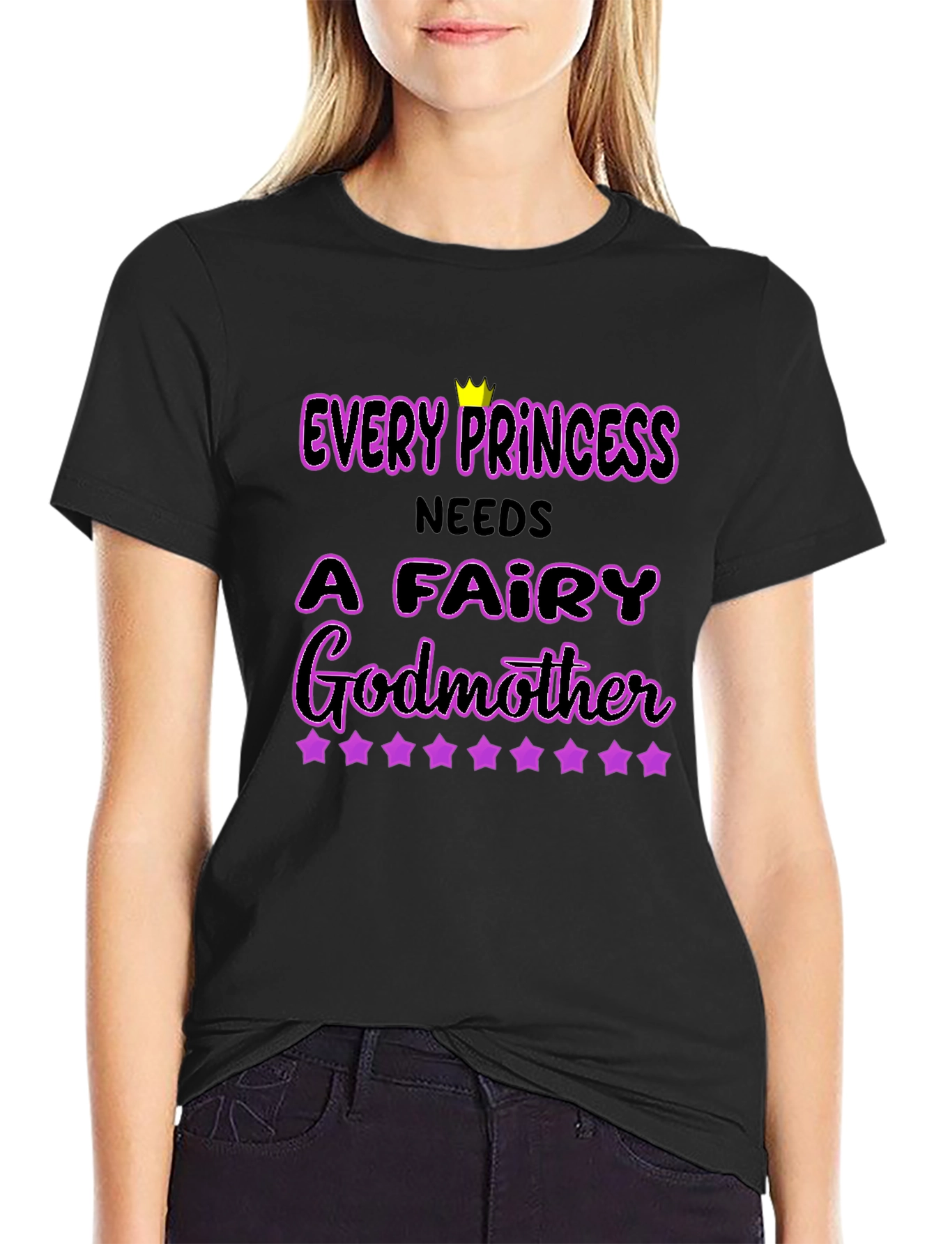 Every Princess Needs a Fairy Godmother Black T-Shirt