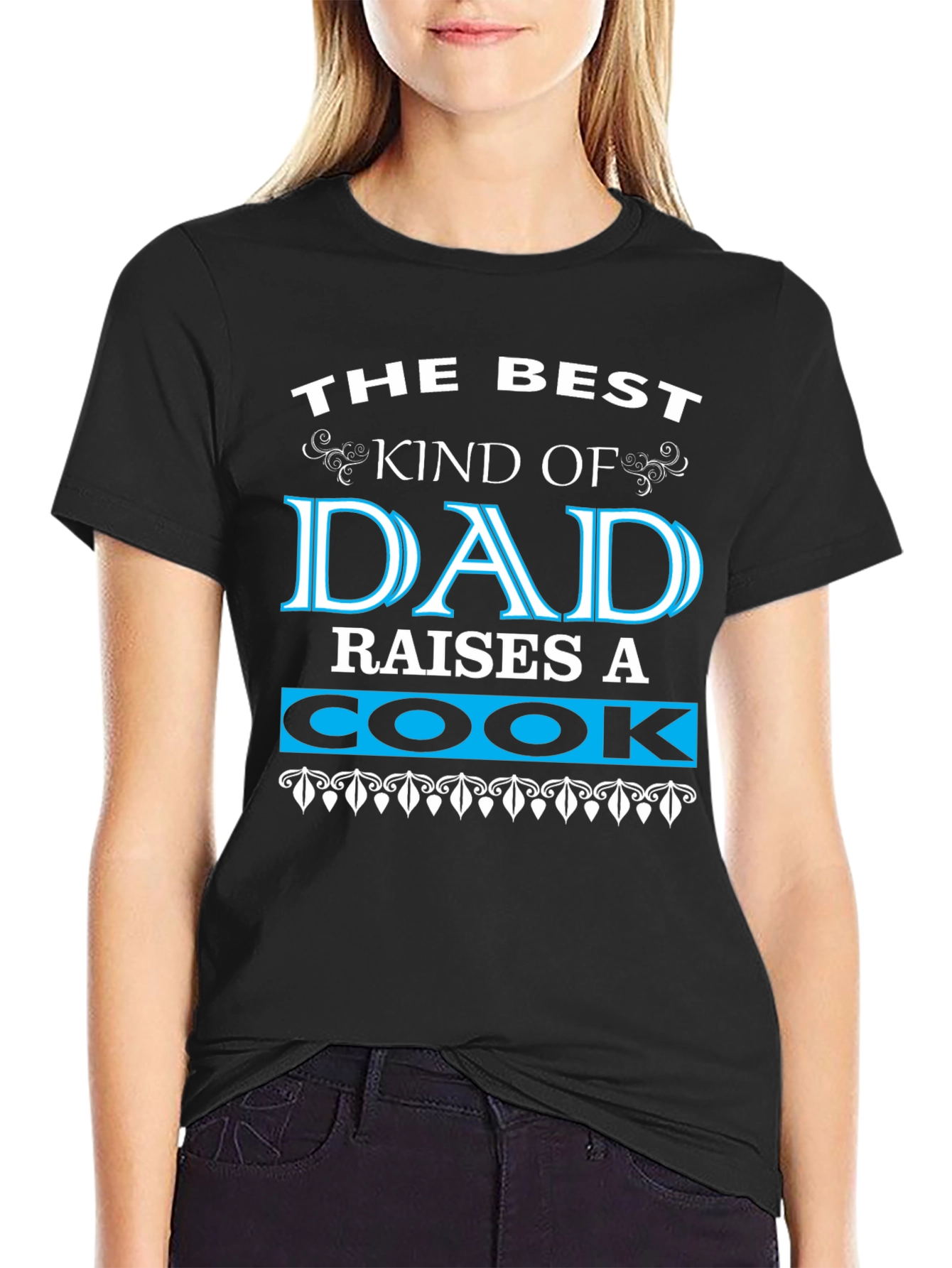 Best Dad Raises a Cook Black Graphic T-Shirt
