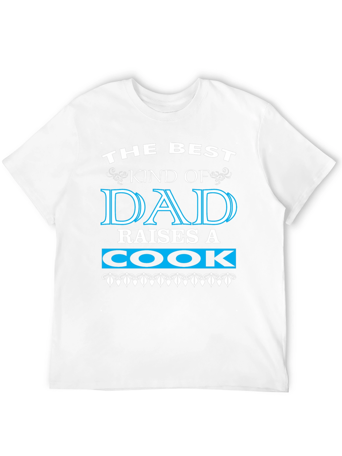 Best Dad Raises a Cook Black Graphic T-Shirt