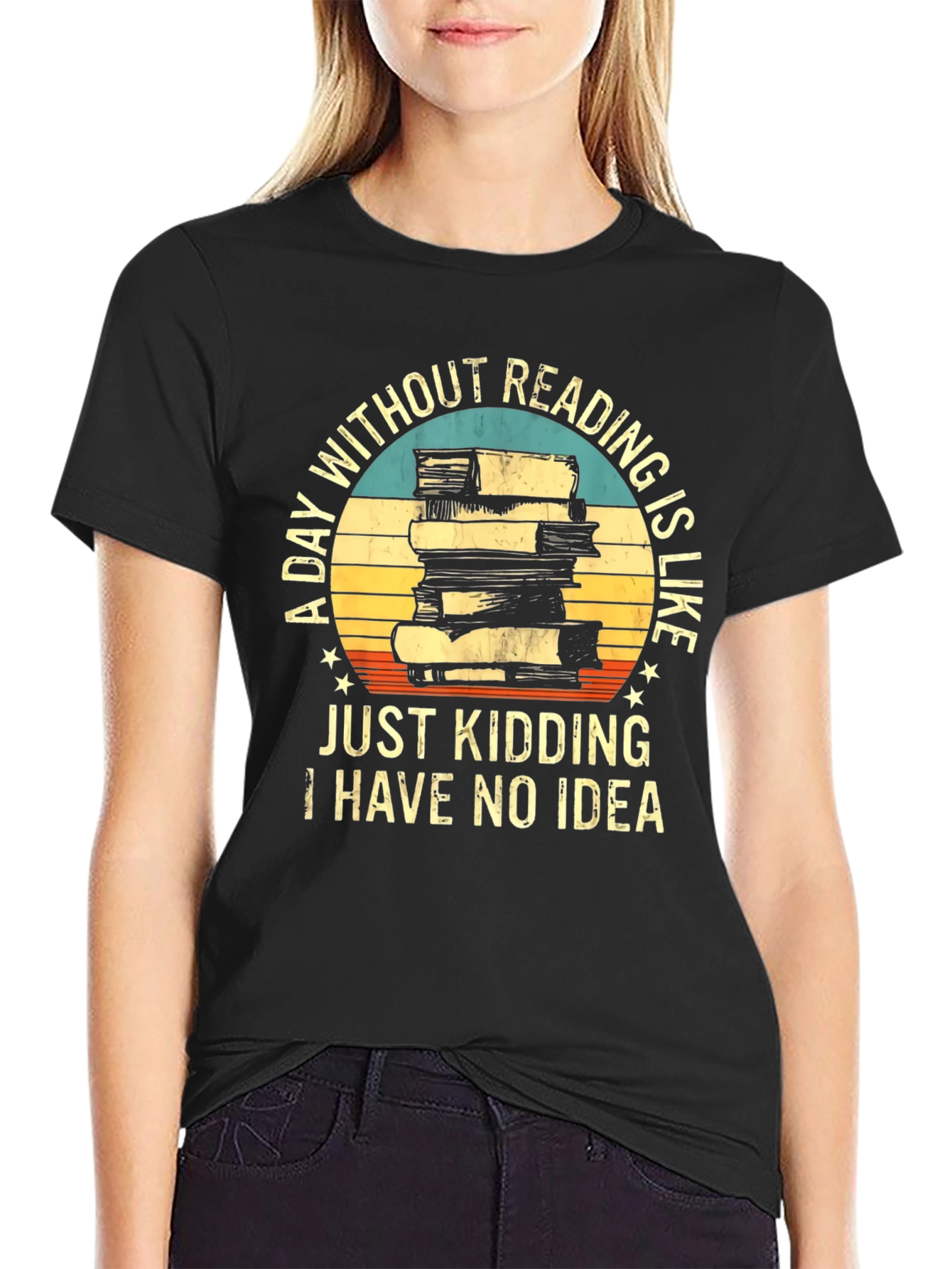 Funny Reading T-Shirt - A Day Without Reading