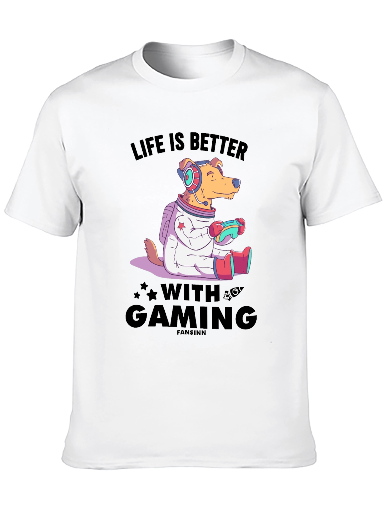 Life is Better with Gaming T-Shirt