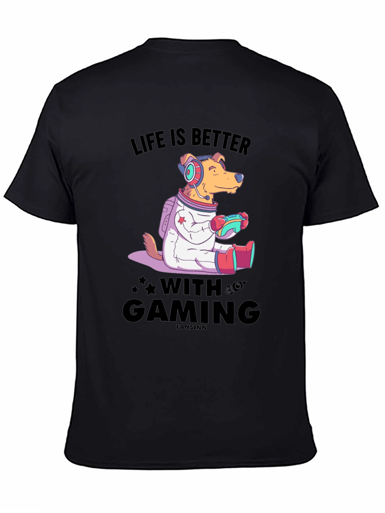 Life is Better with Gaming T-Shirt