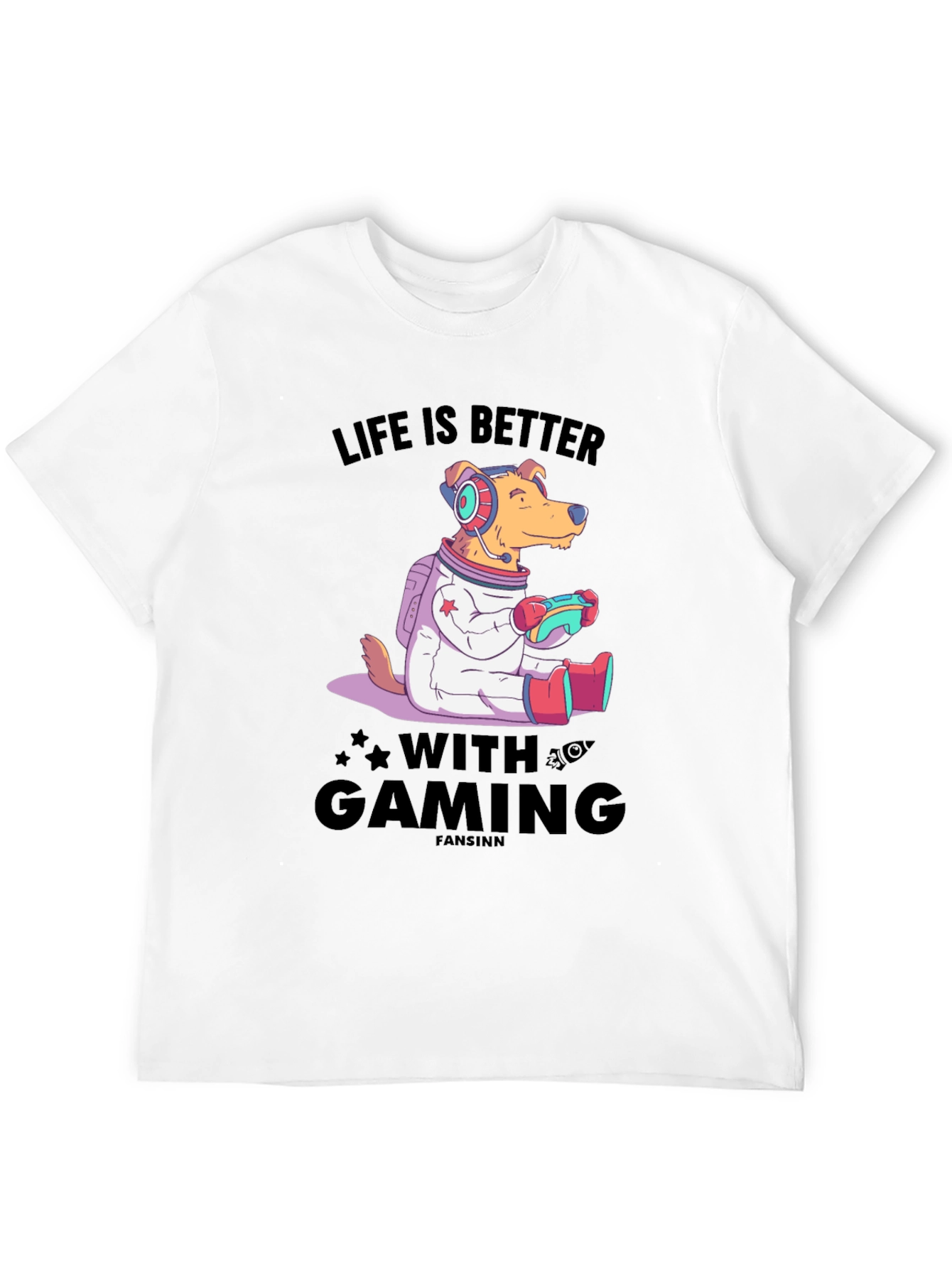 Life is Better with Gaming T-Shirt