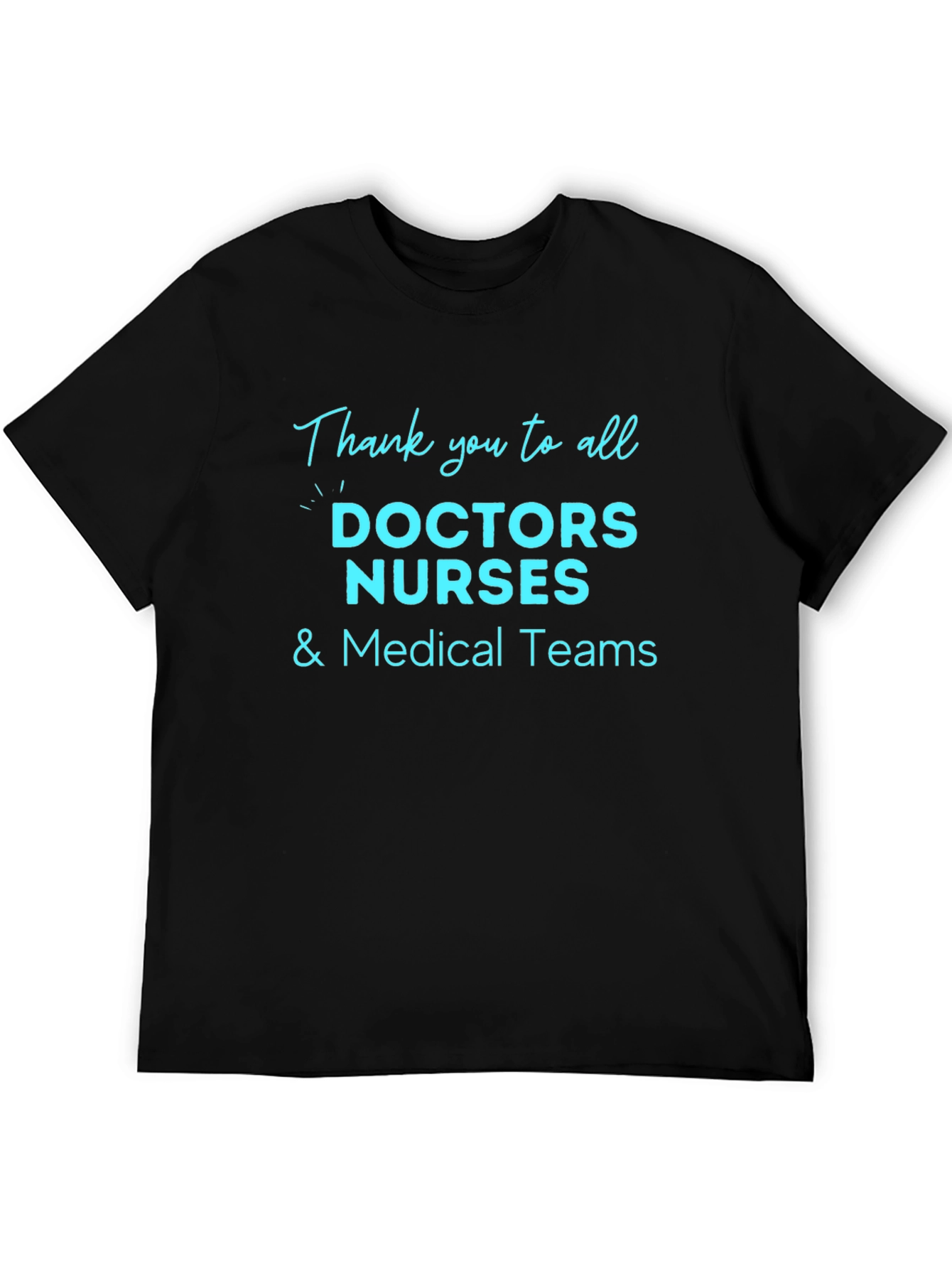 Thank You Medical Staff Black T-Shirt