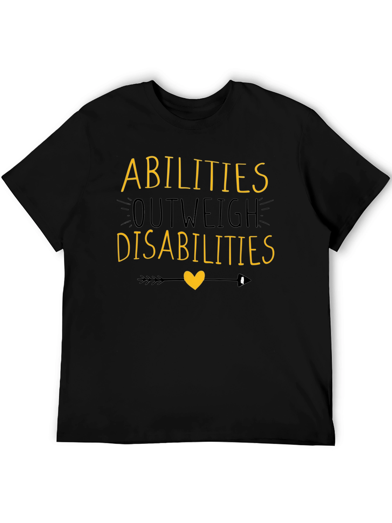 Abilities Outweigh Disabilities T-Shirt