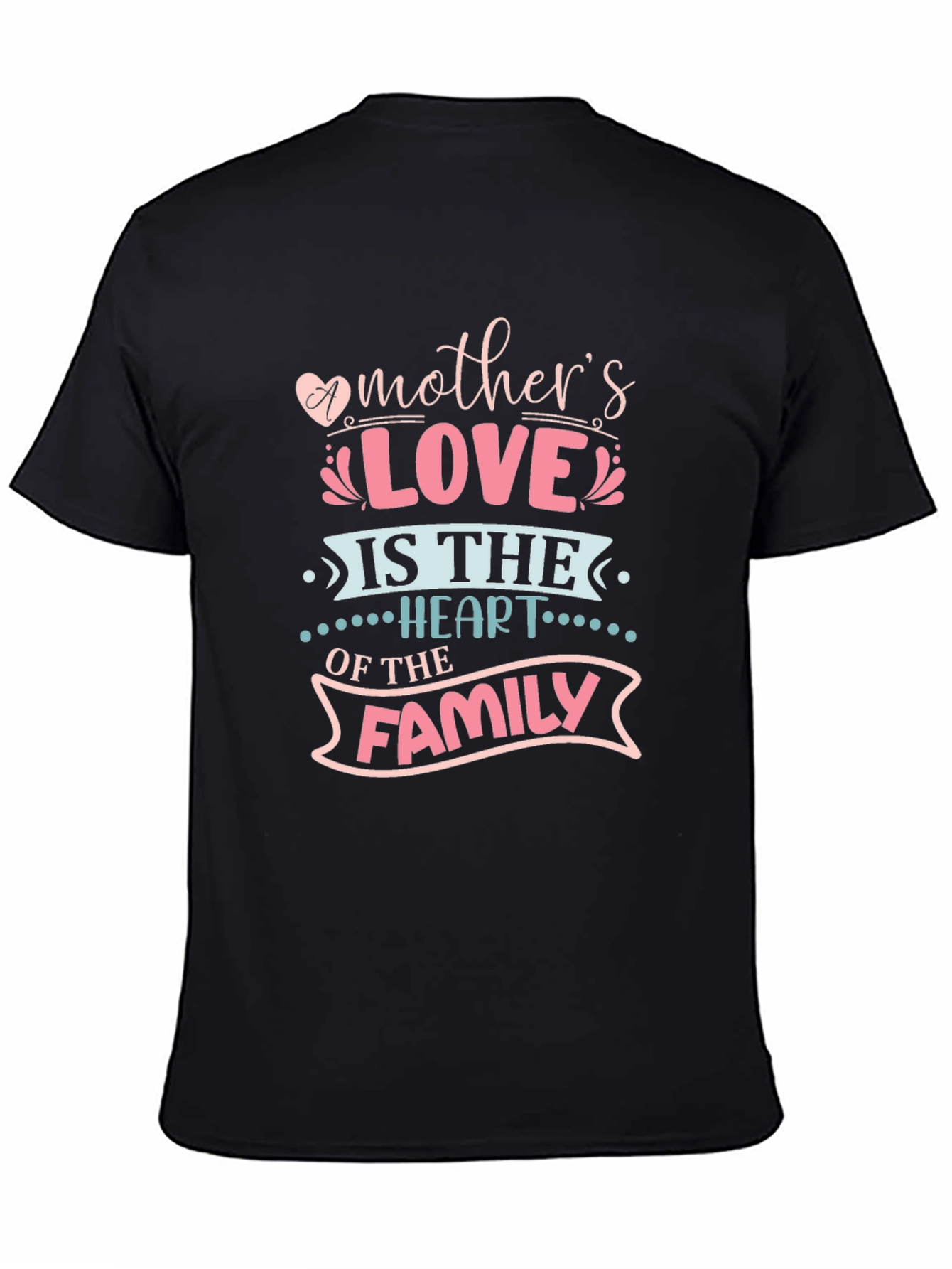 Mothers Love Heart of the Family Graphic Tee