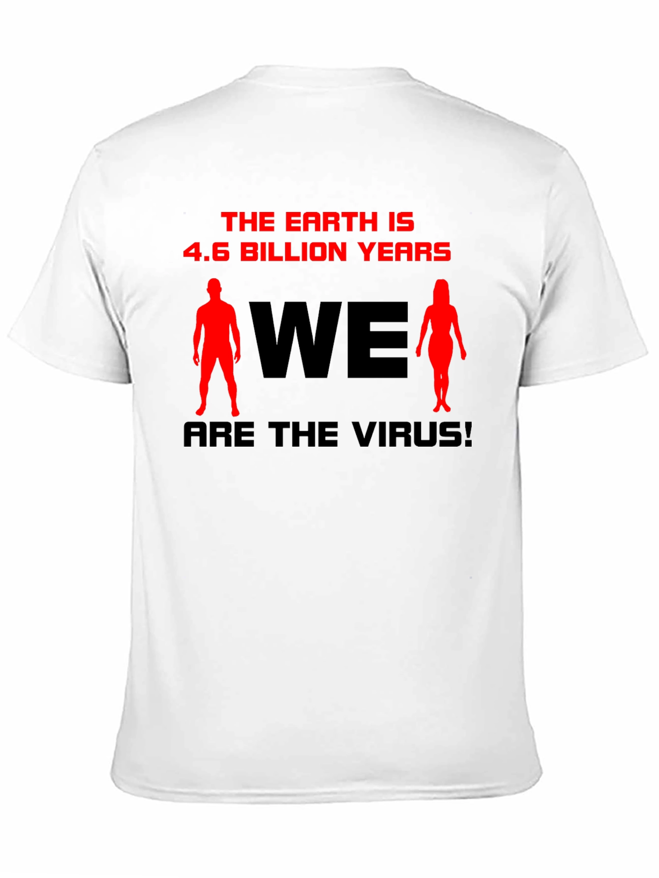 The Earth is 4.6 Billion Years T-Shirt