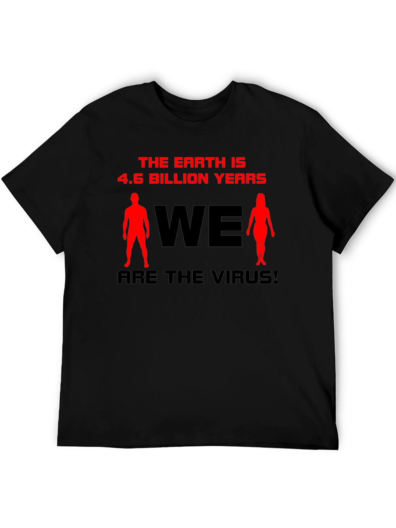 The Earth is 4.6 Billion Years T-Shirt