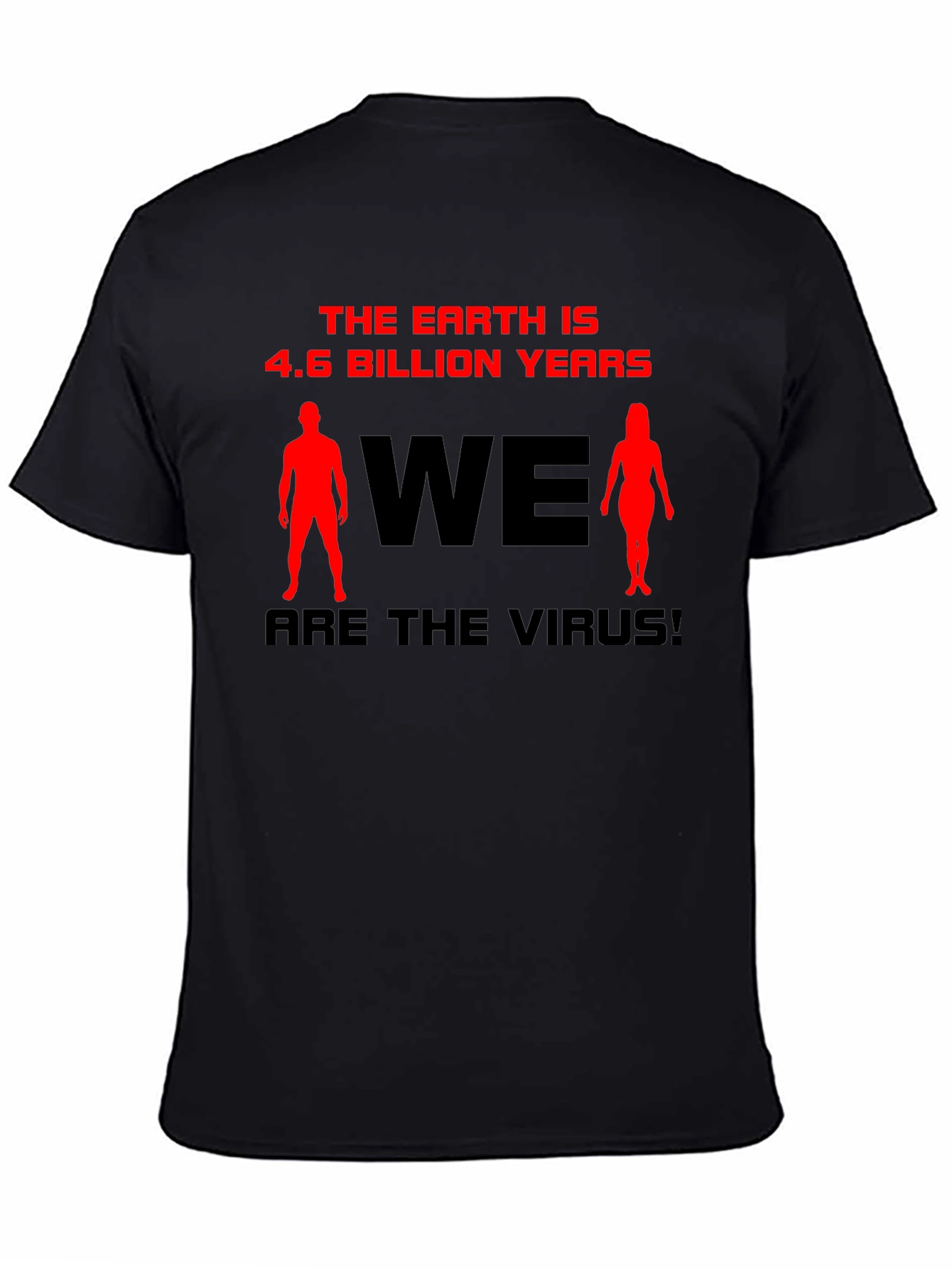 The Earth is 4.6 Billion Years T-Shirt