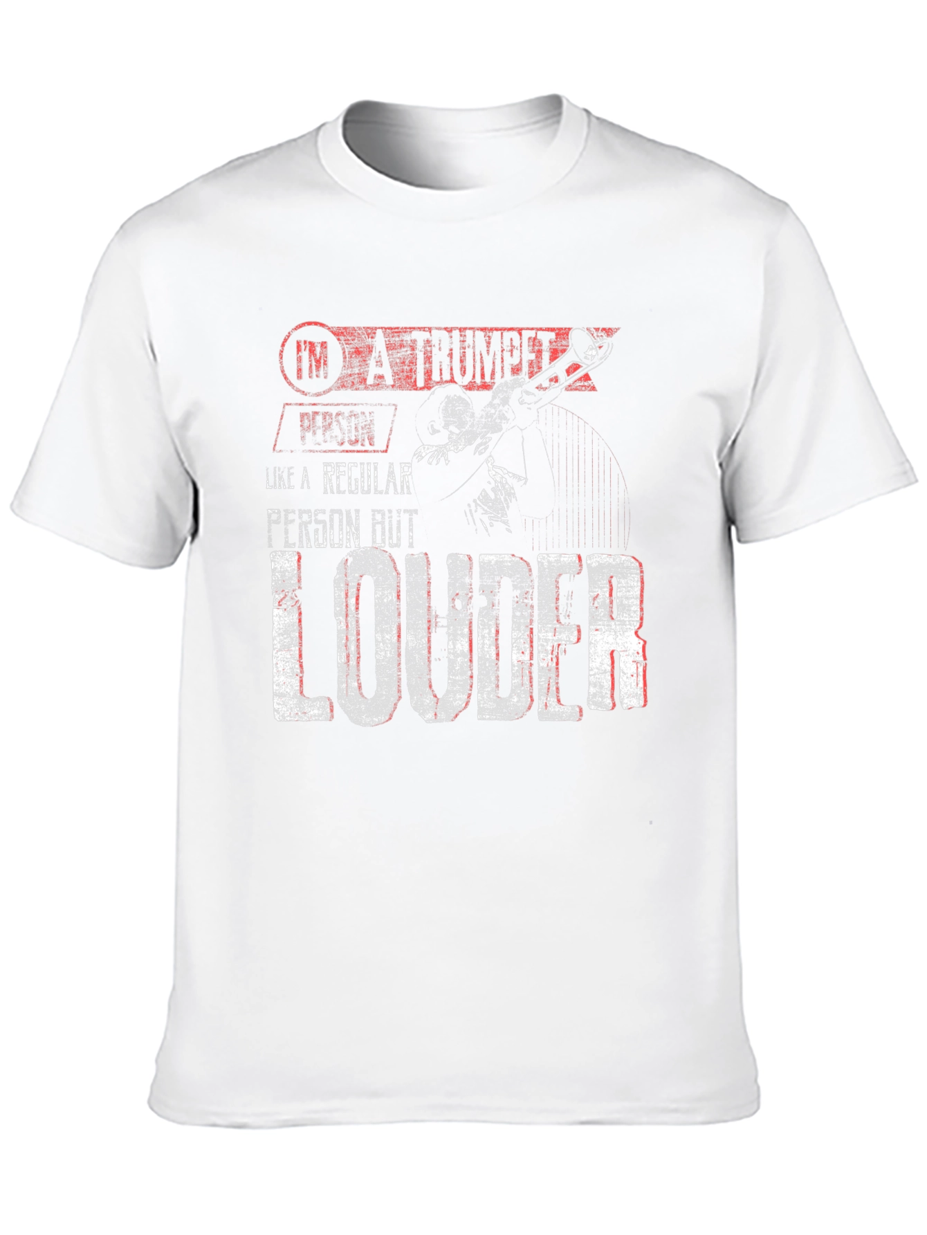 Trumpet Player Loud T-Shirt - Band Instrument Tee