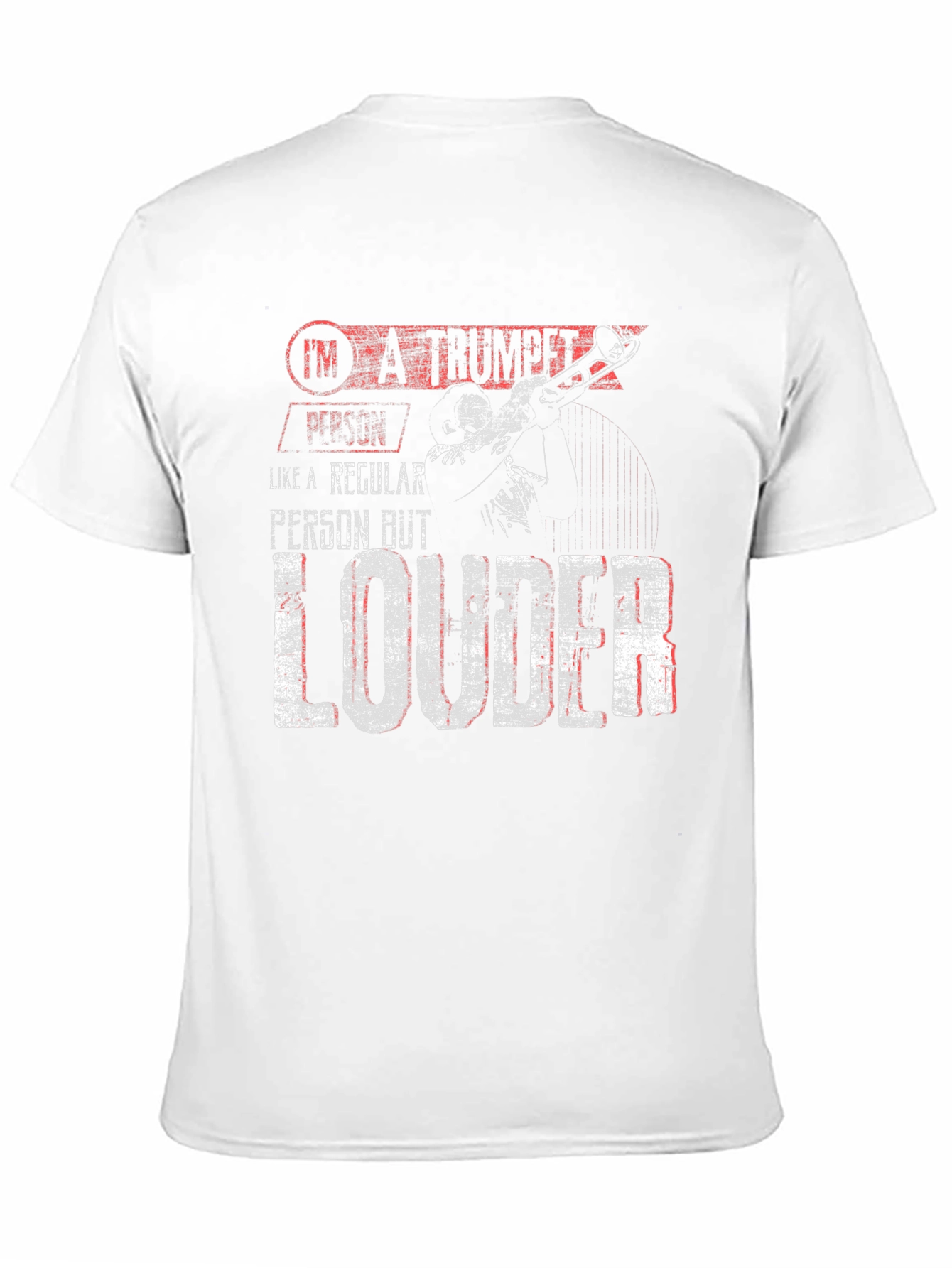 Trumpet Player Loud T-Shirt - Band Instrument Tee