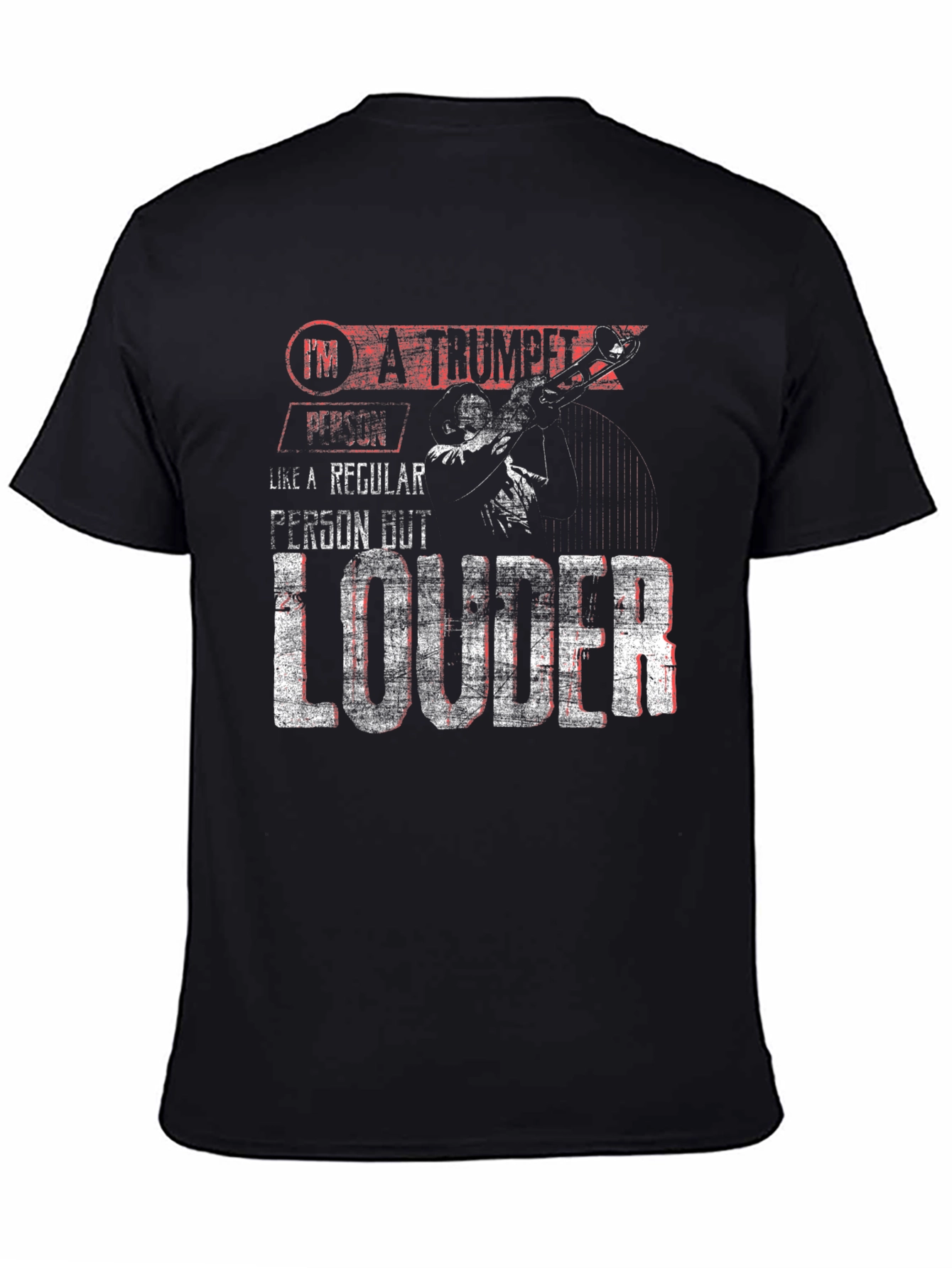 Trumpet Player Loud T-Shirt - Band Instrument Tee