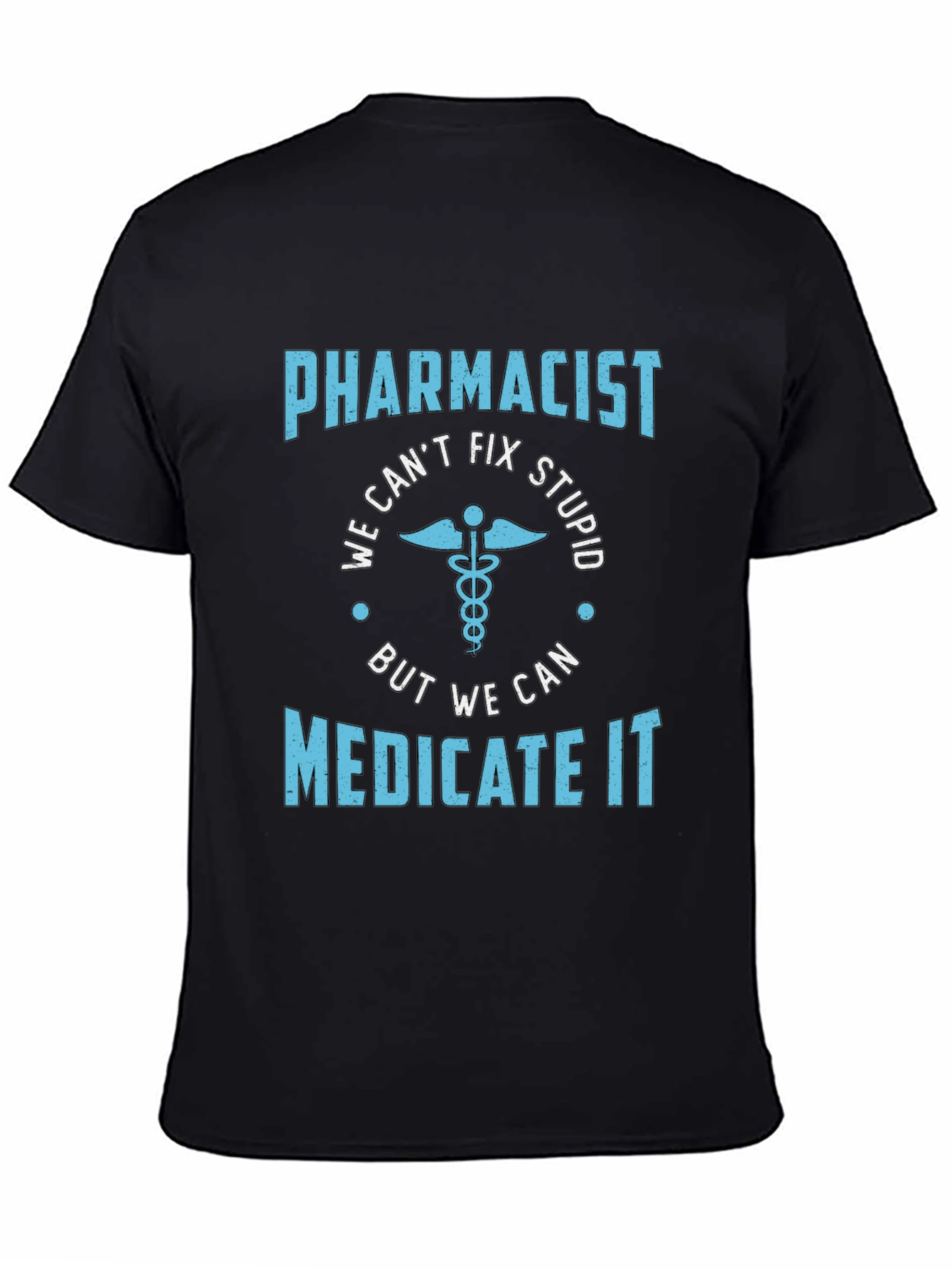 Pharmacist Medicate It T-Shirt
