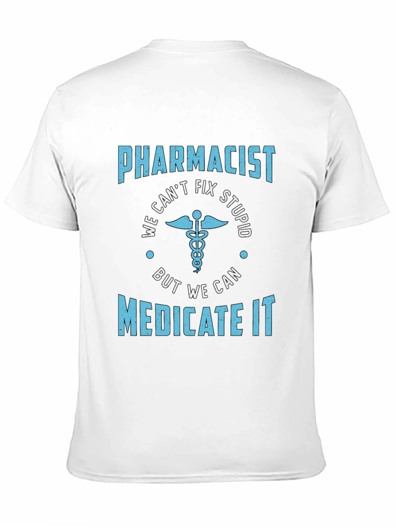 Pharmacist Medicate It T-Shirt
