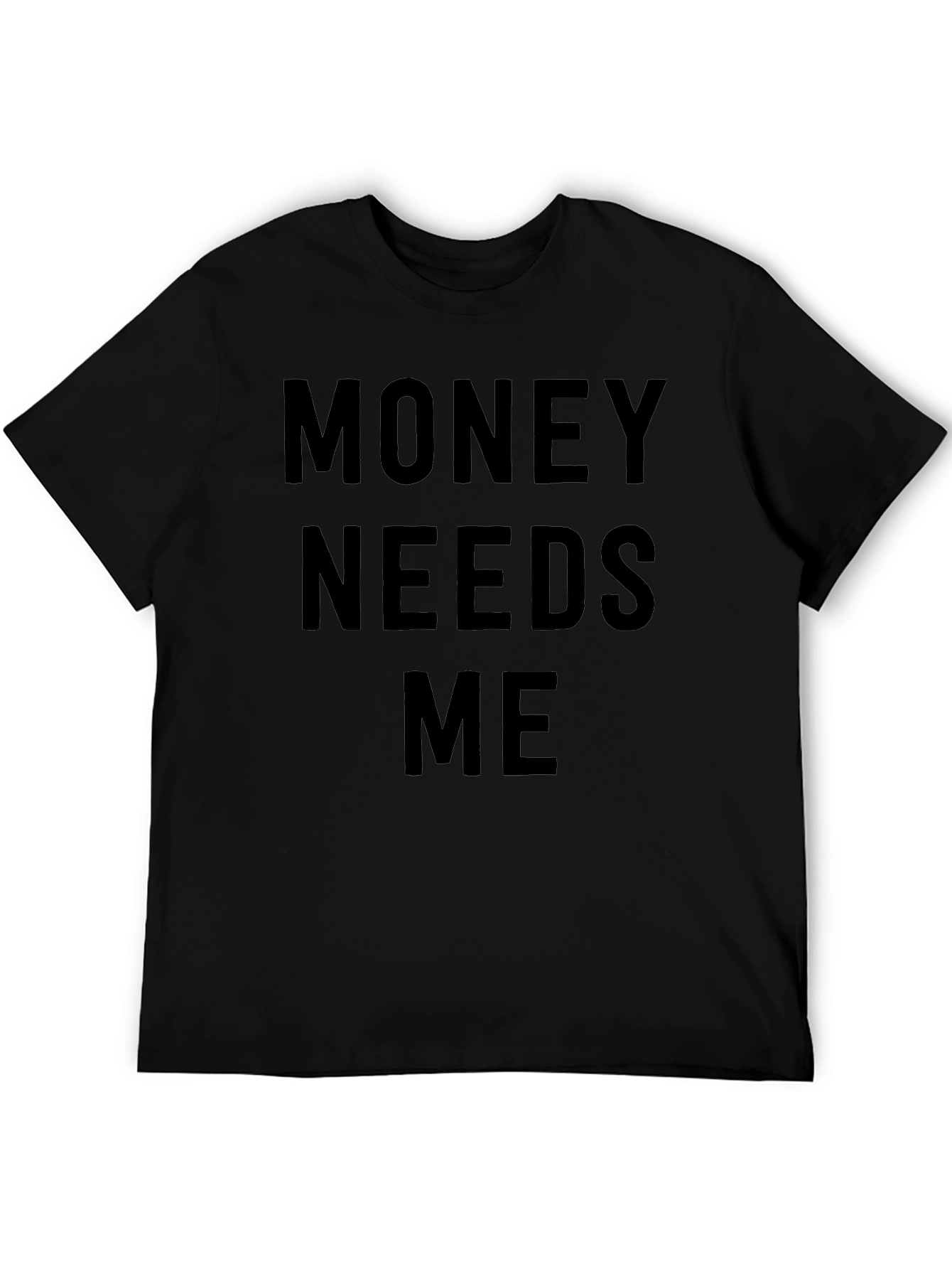 Money Needs Me Black Graphic Tee - Mens