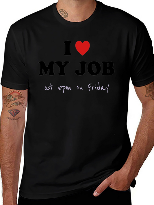 I Heart My Job at 5pm Friday Graphic T-Shirt