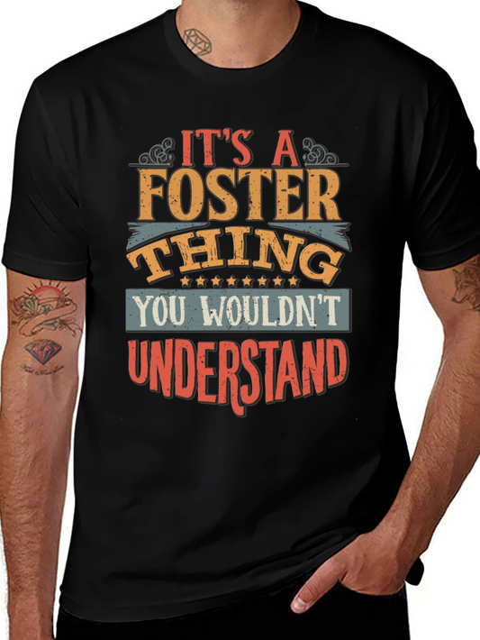 Its a Foster Thing T-Shirt