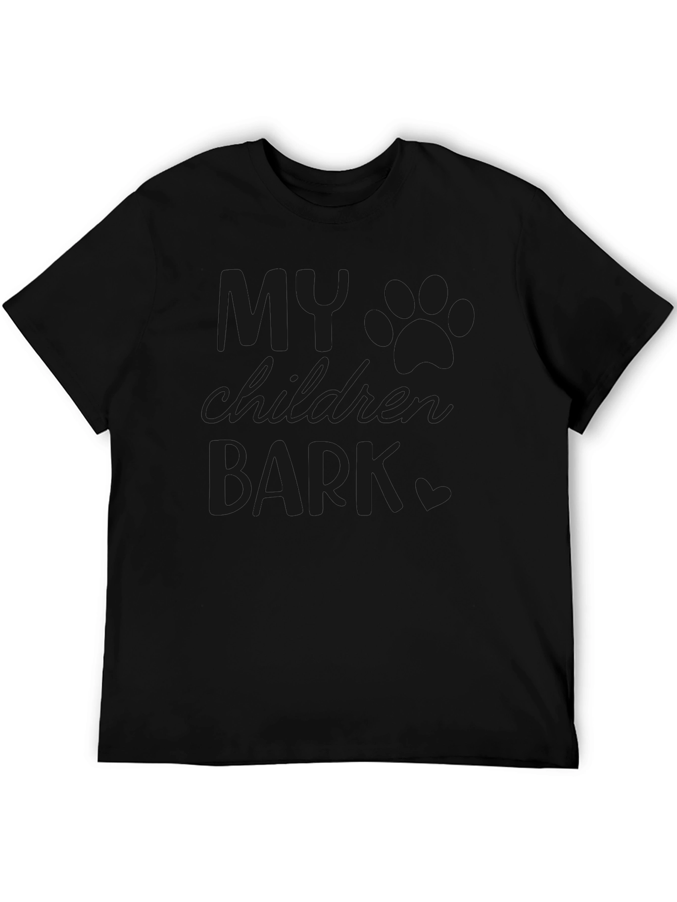 My Children Bark T-Shirt