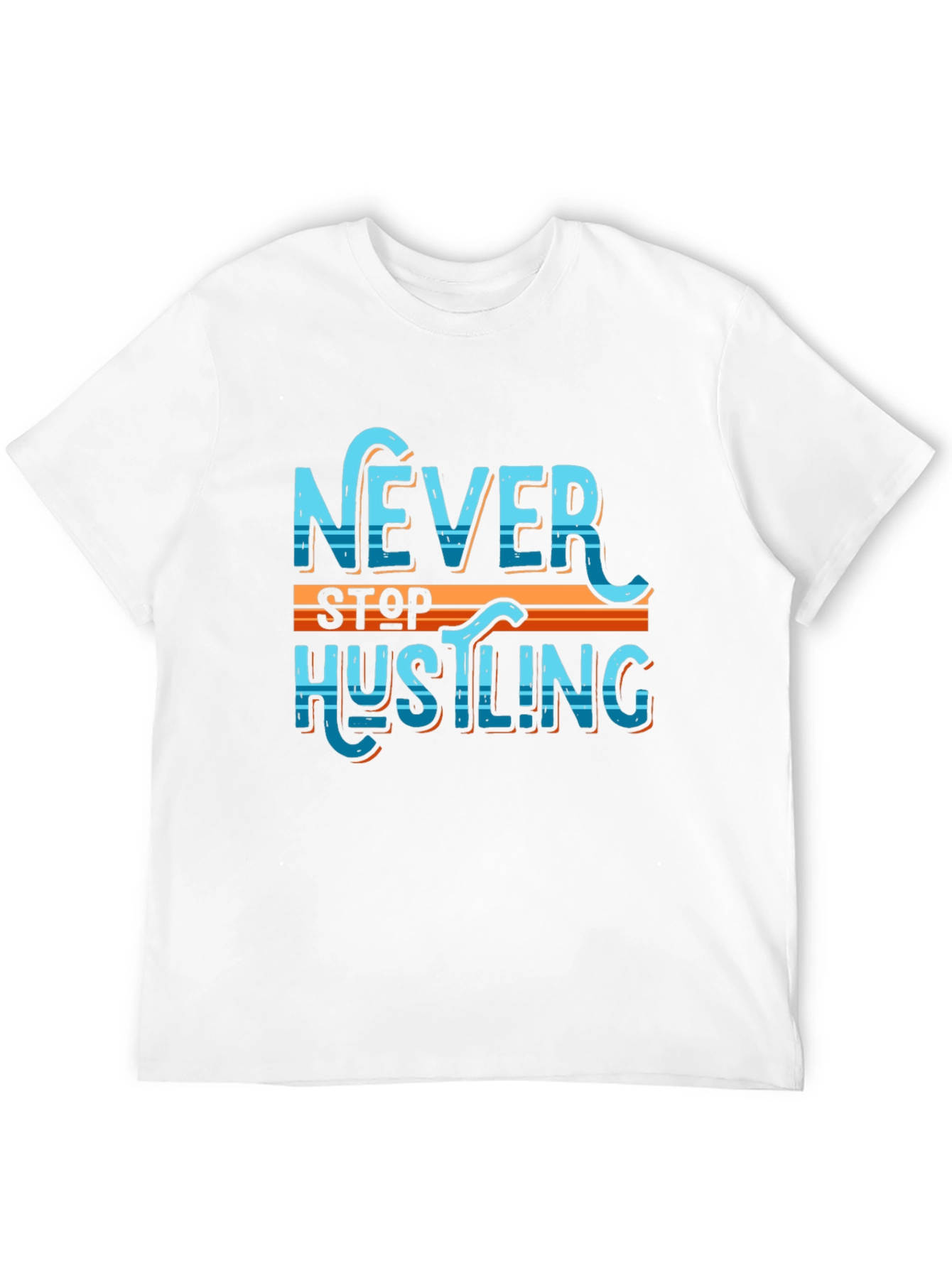 Never Stop Hustling Graphic Tee