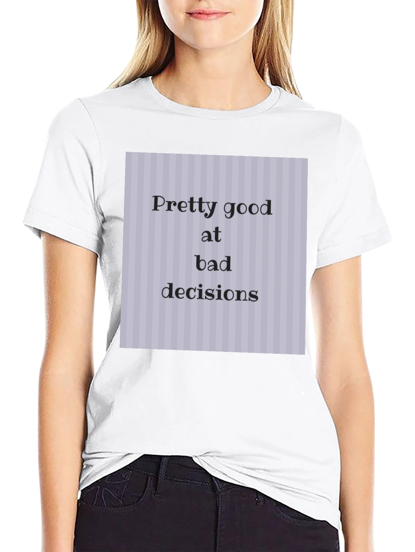 Bad Decisions T-Shirt
