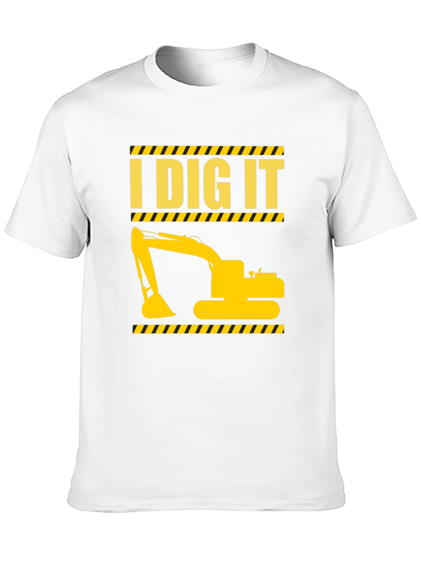 I Dig It Excavator Graphic T-Shirt