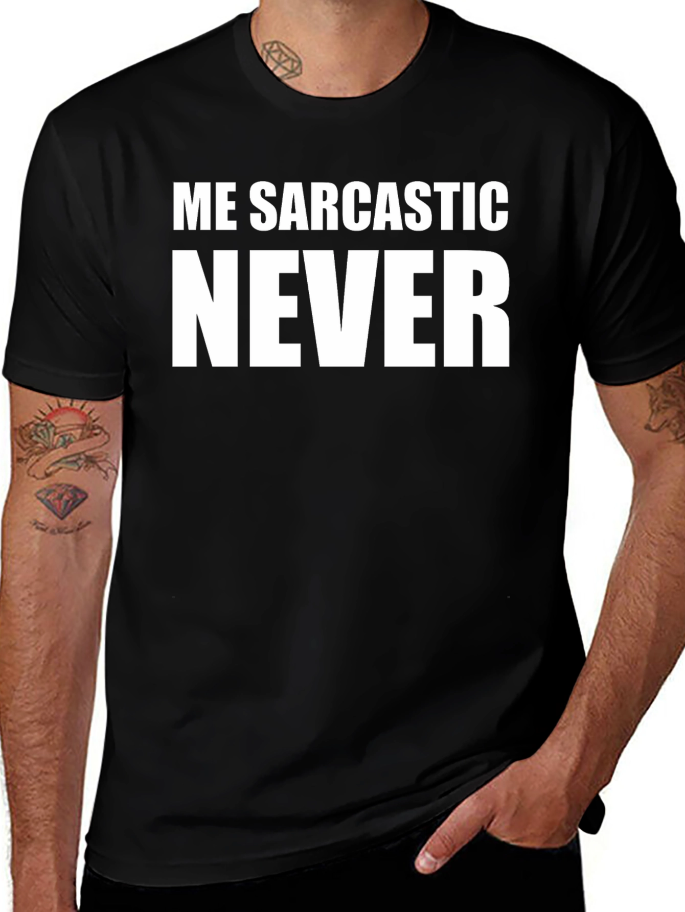 Me Sarcastic Never Graphic T-Shirt